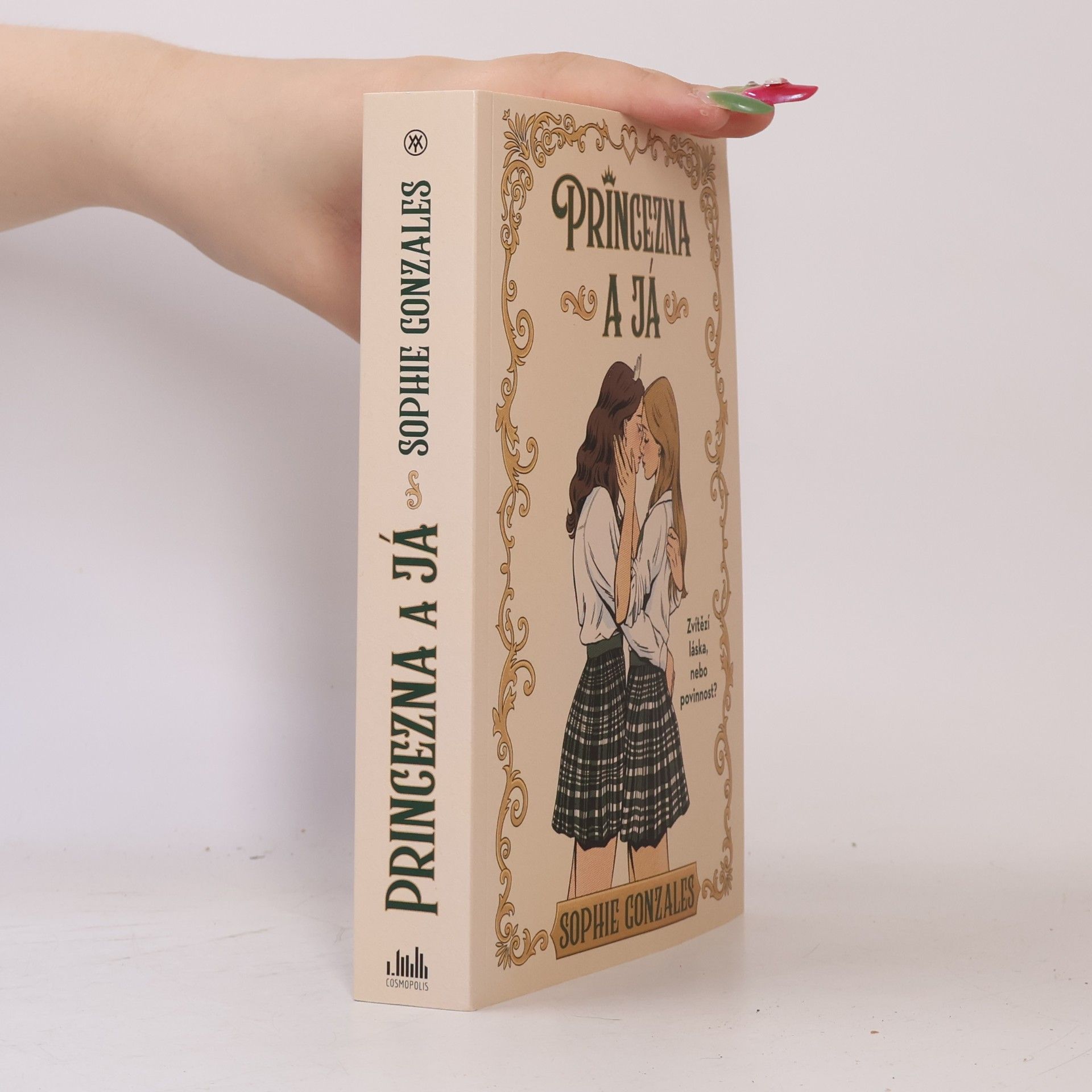 Sophie Gonzales Princezna a já