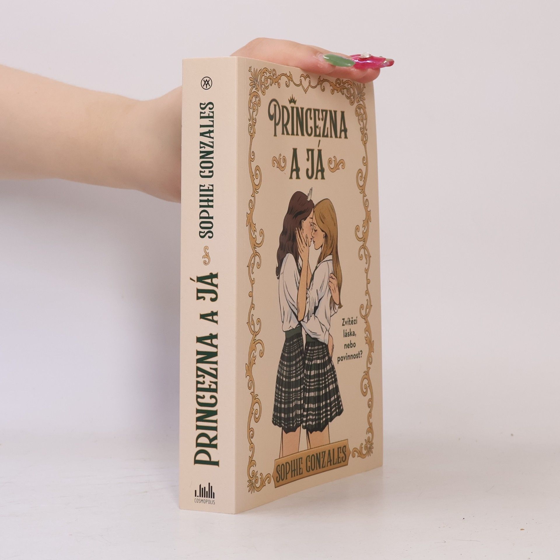 Sophie Gonzales Princezna a já