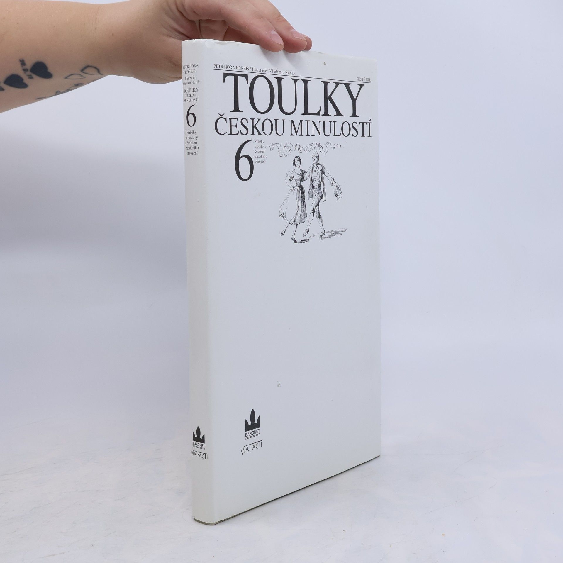 Petr Hořejš Toulky českou minulostí 6
