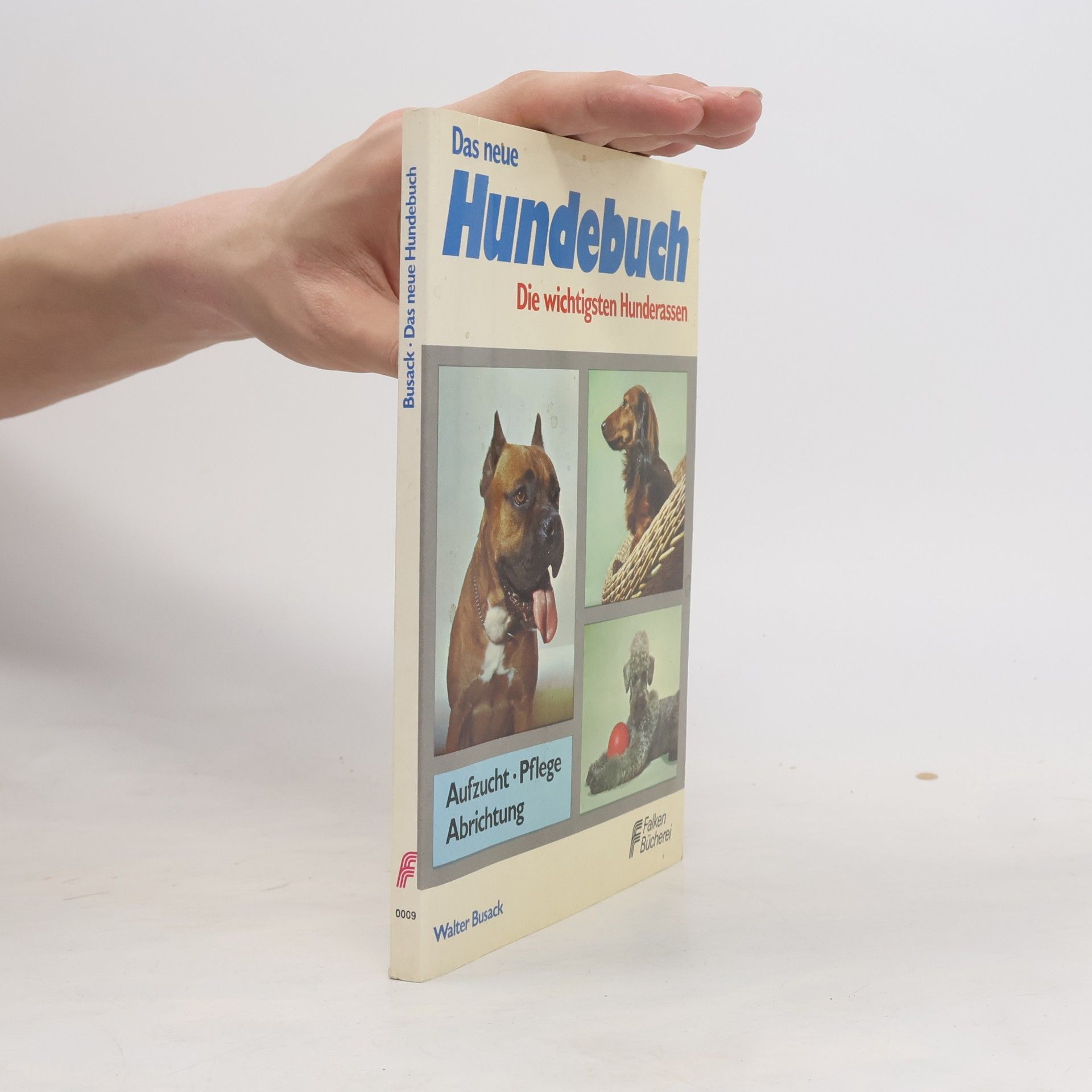 Walter Busack Das neue Hundebuch
