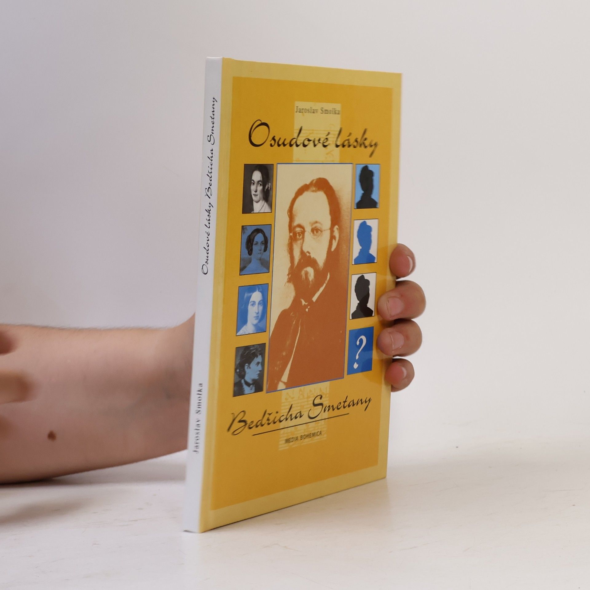 Jaroslav Smolka Osudové lásky Bedřicha Smetany
