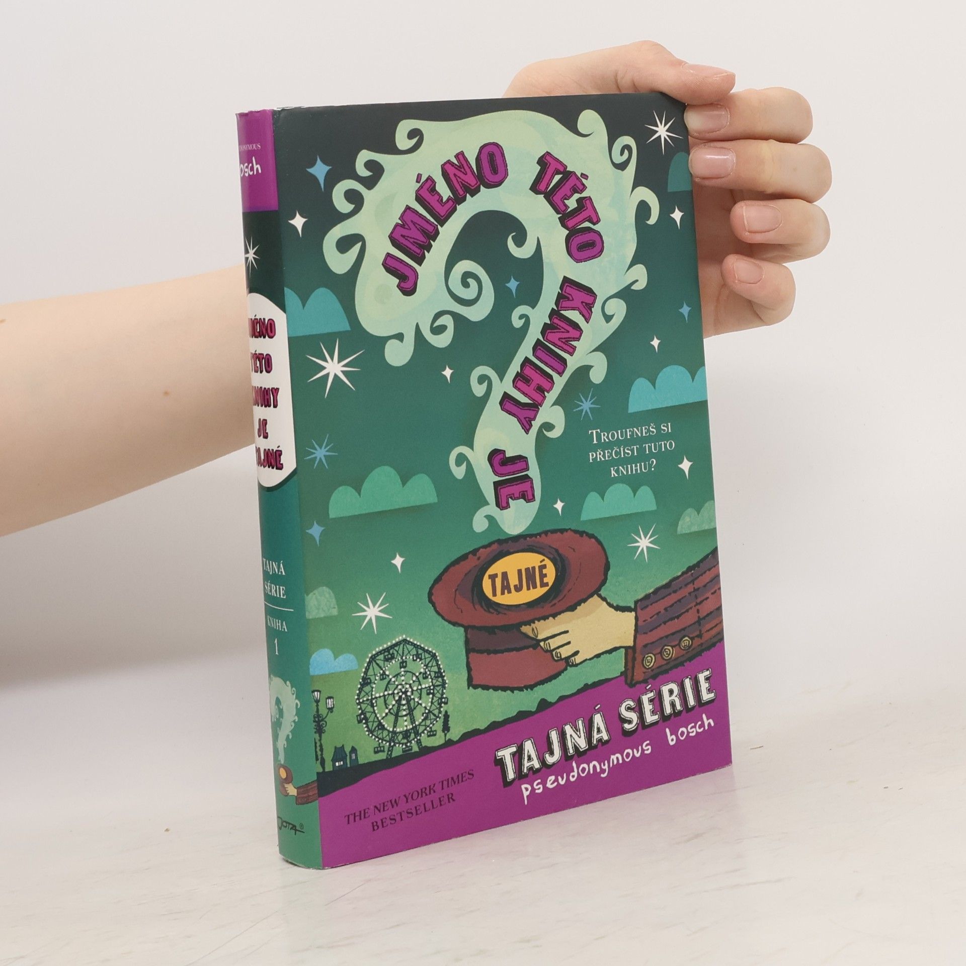 Pseudonymous Bosch Jméno této knihy je tajné