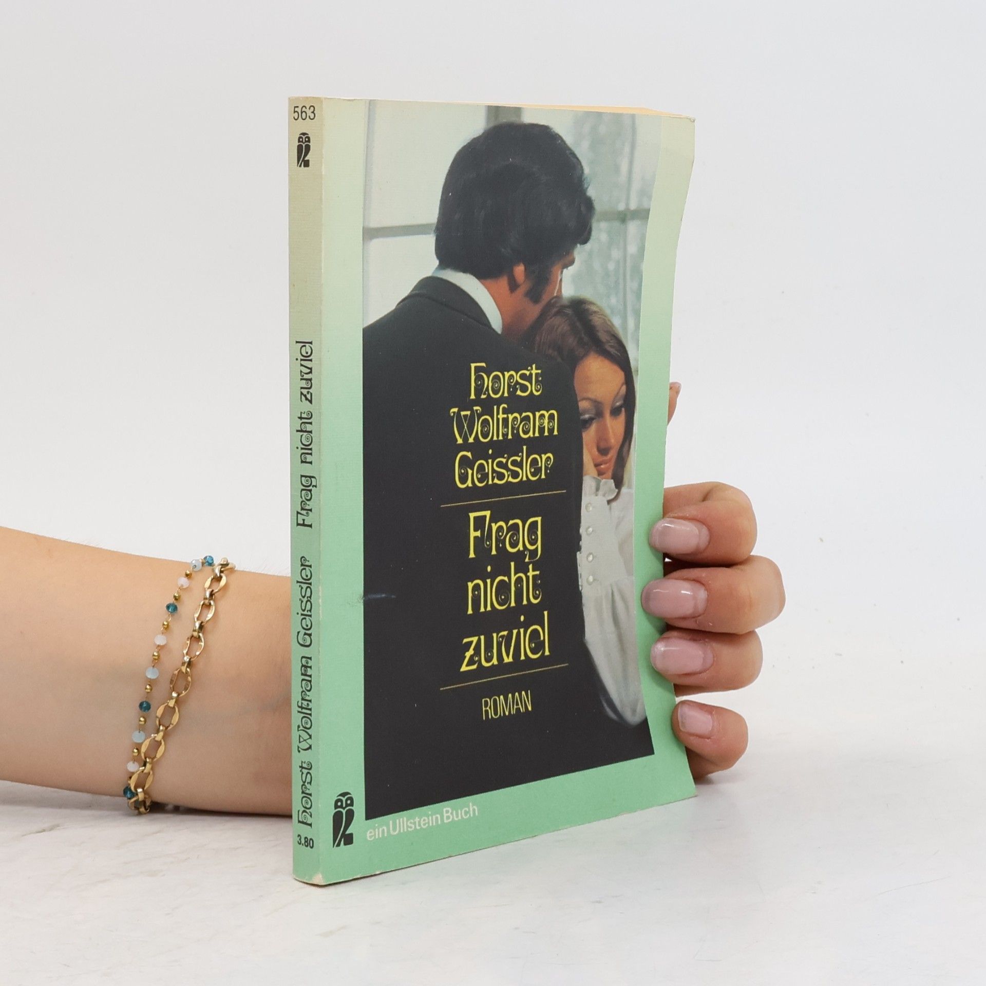 Horst Wolfram Geißler Frag nicht zuviel