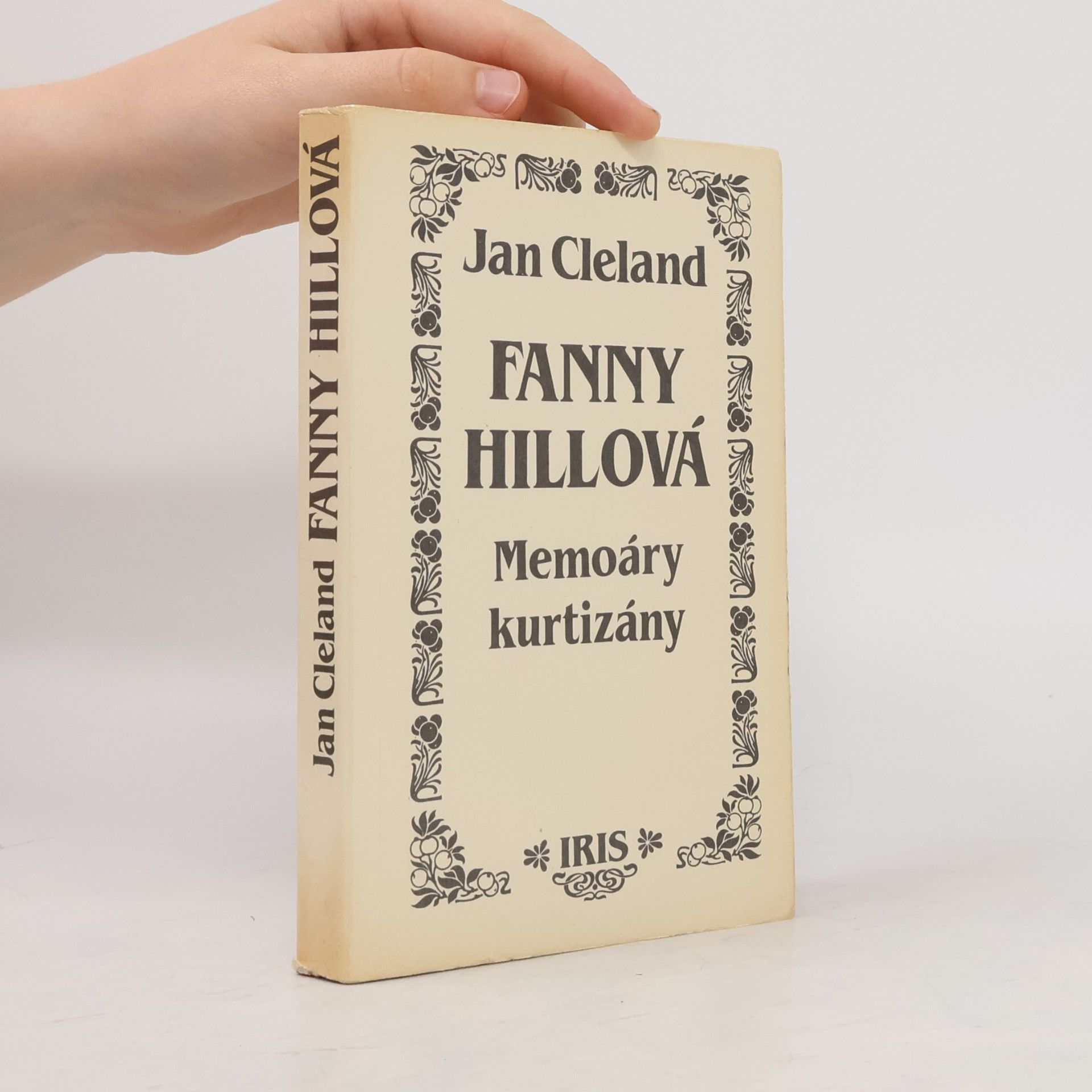 John Cleland Fanny Hillová. Memoáry kurtizány