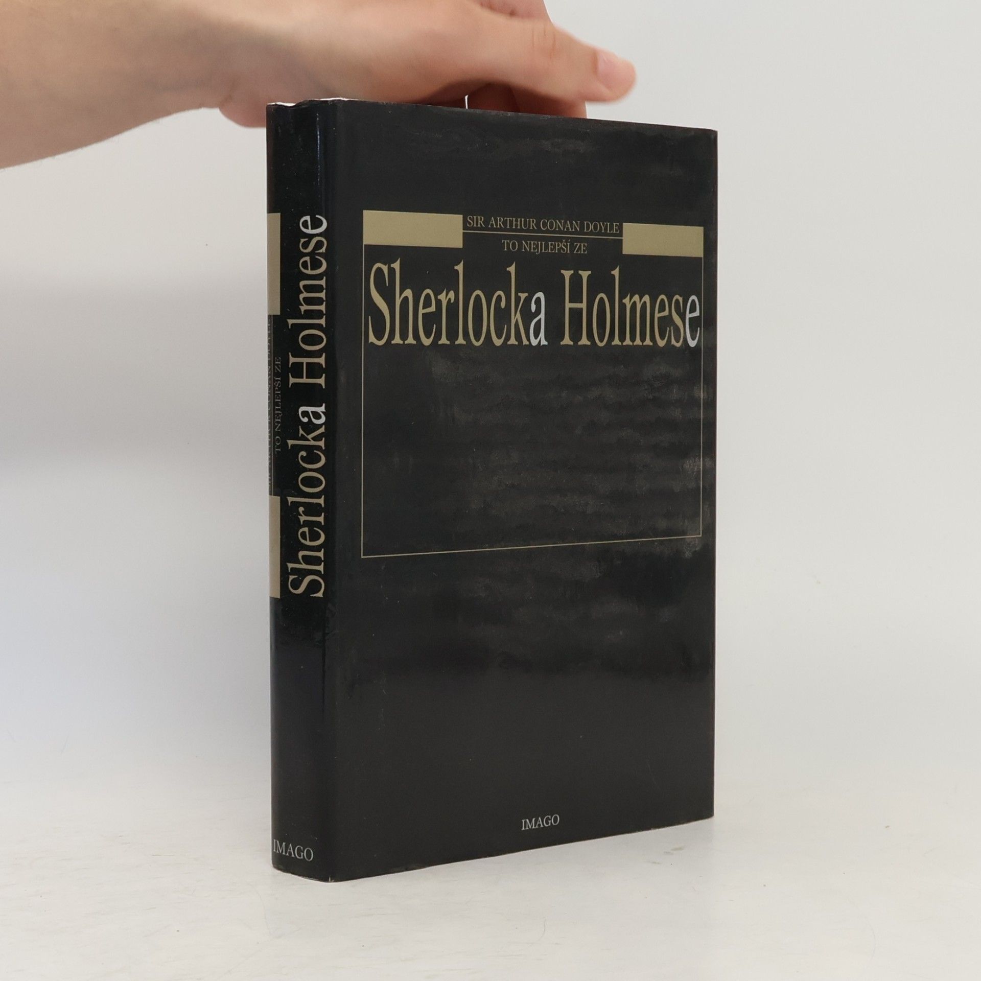 Arthur Conan Doyle To nejlepší ze Sherlocka Holmese