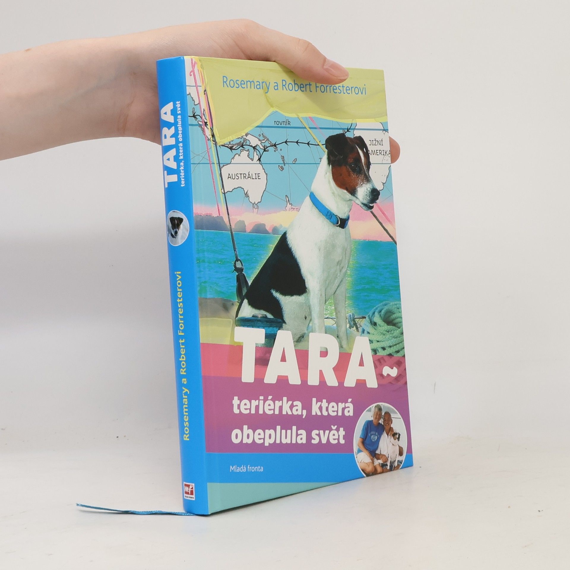 Barbora Růžičková Tara Teriérka, která obeplula svět