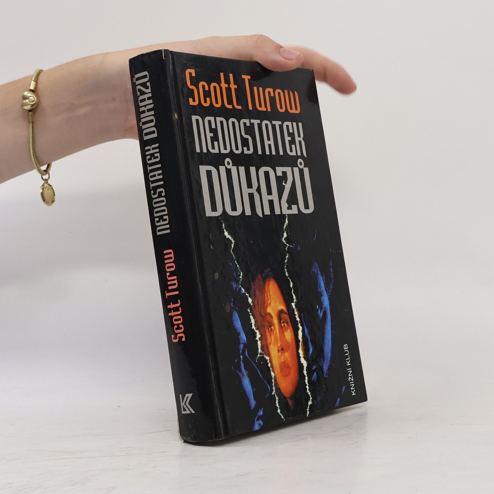 Scott Turow Nedostatek důkazů