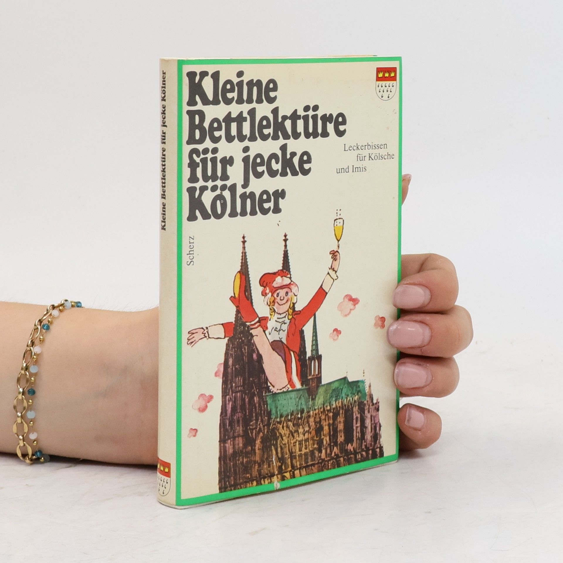 Autores varios Kleine Bettlektüre für jecke Kölner