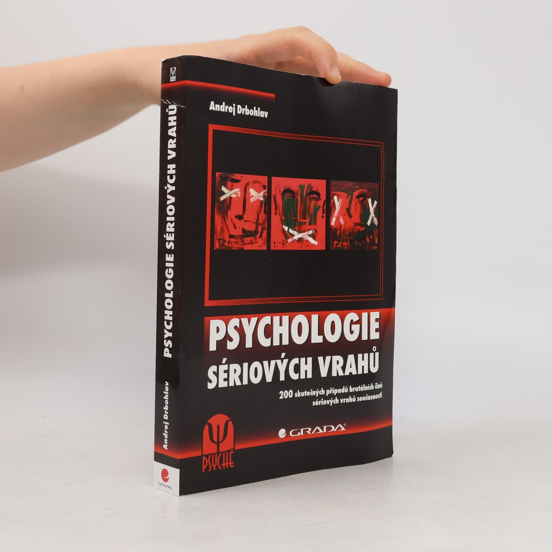 Andrej Drbohlav Psychologie sériových vrahů