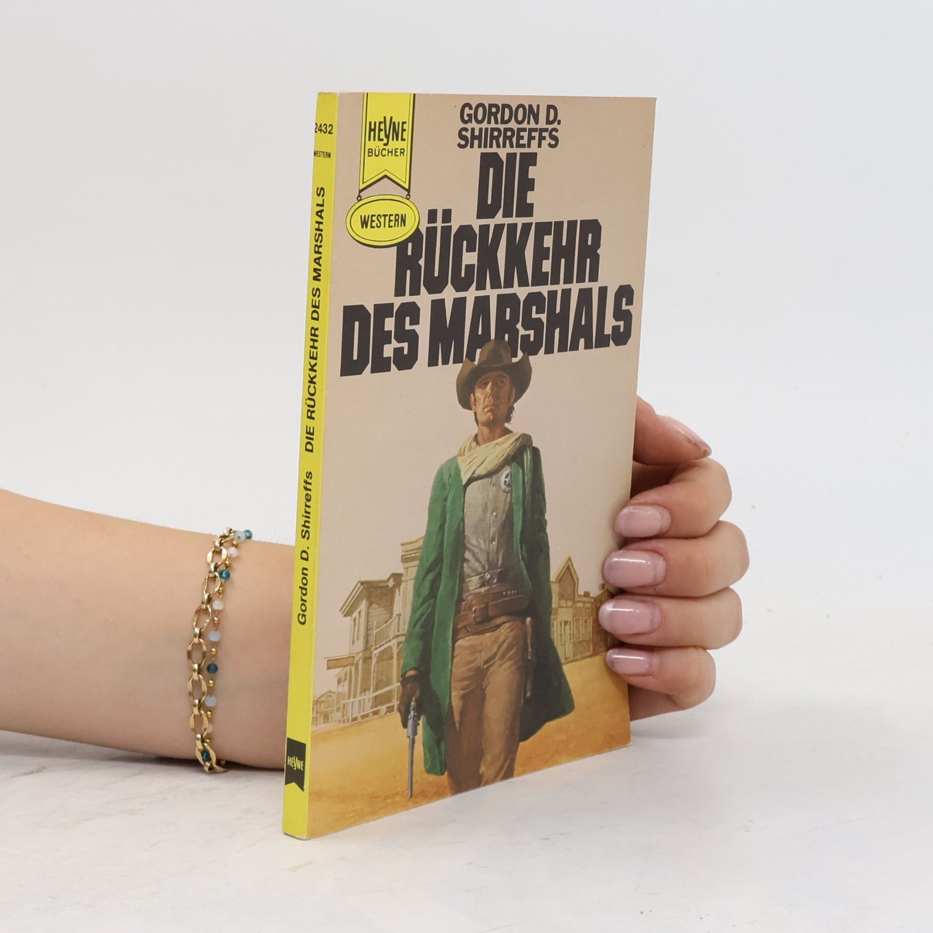 Gordon D. Shirreffs Die Rückkehr des Marshals