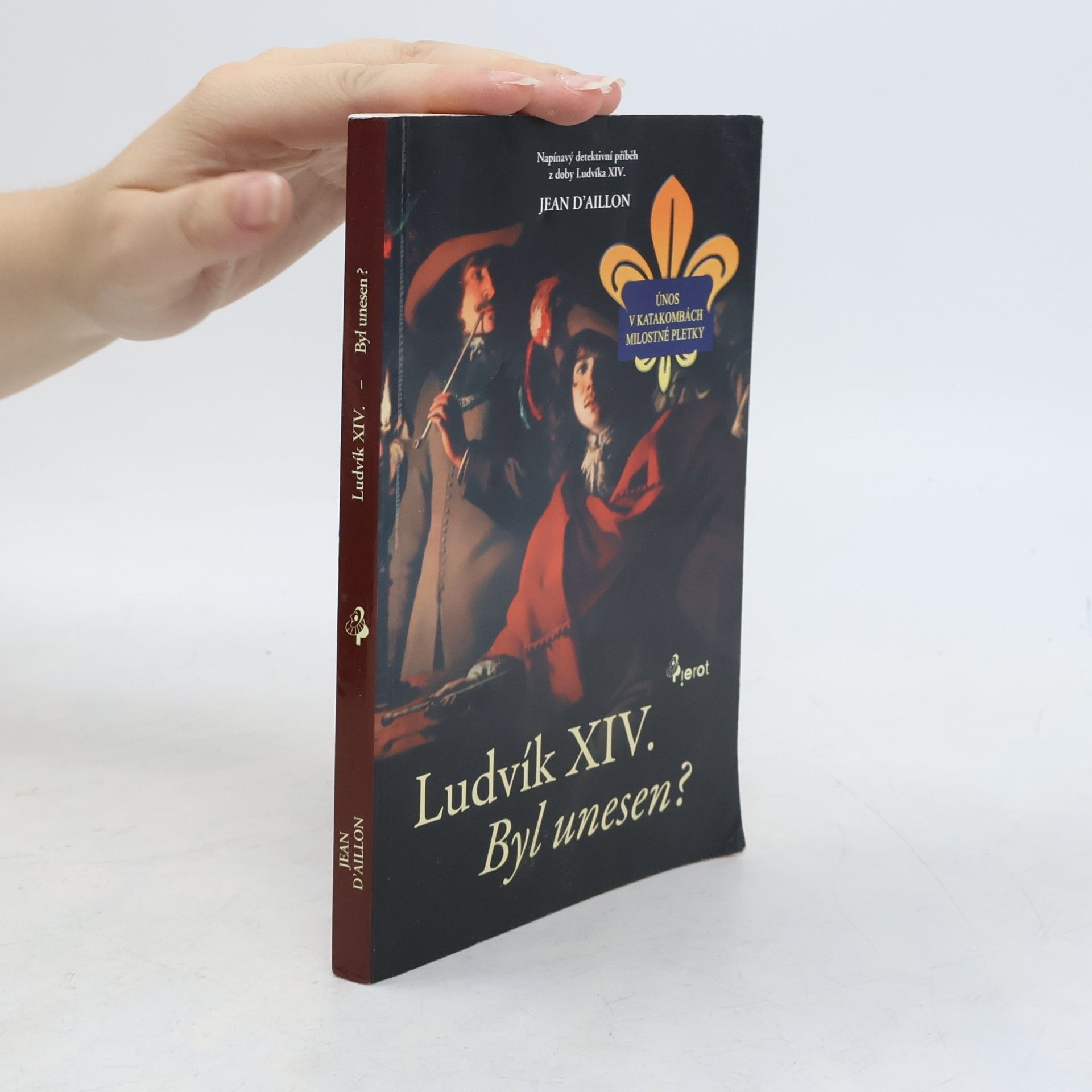 Jean d. Aillon Ludvík XIV. : byl unesen?