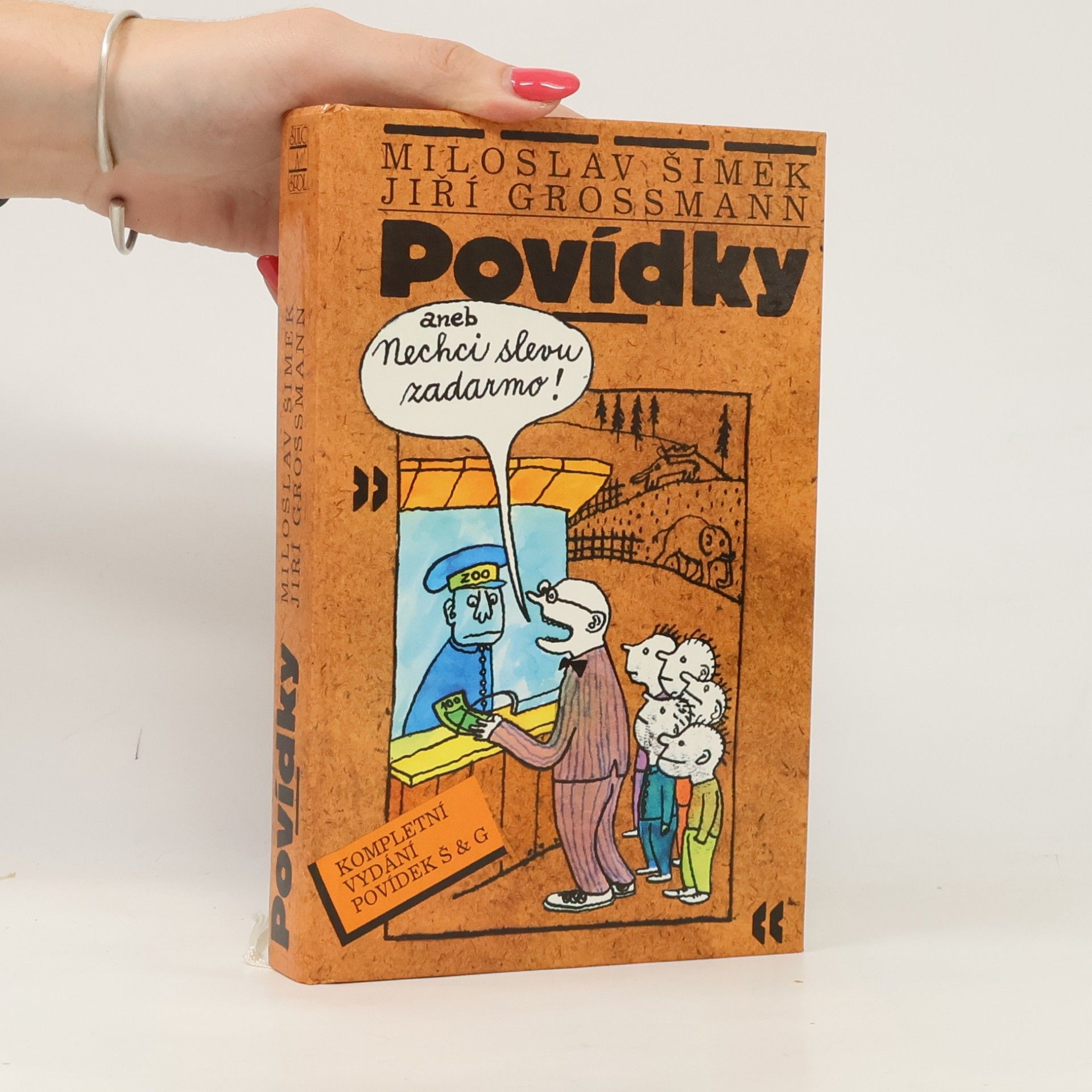 Miloslav Šimek Povídky, aneb, Nechci slevu zadarmo!