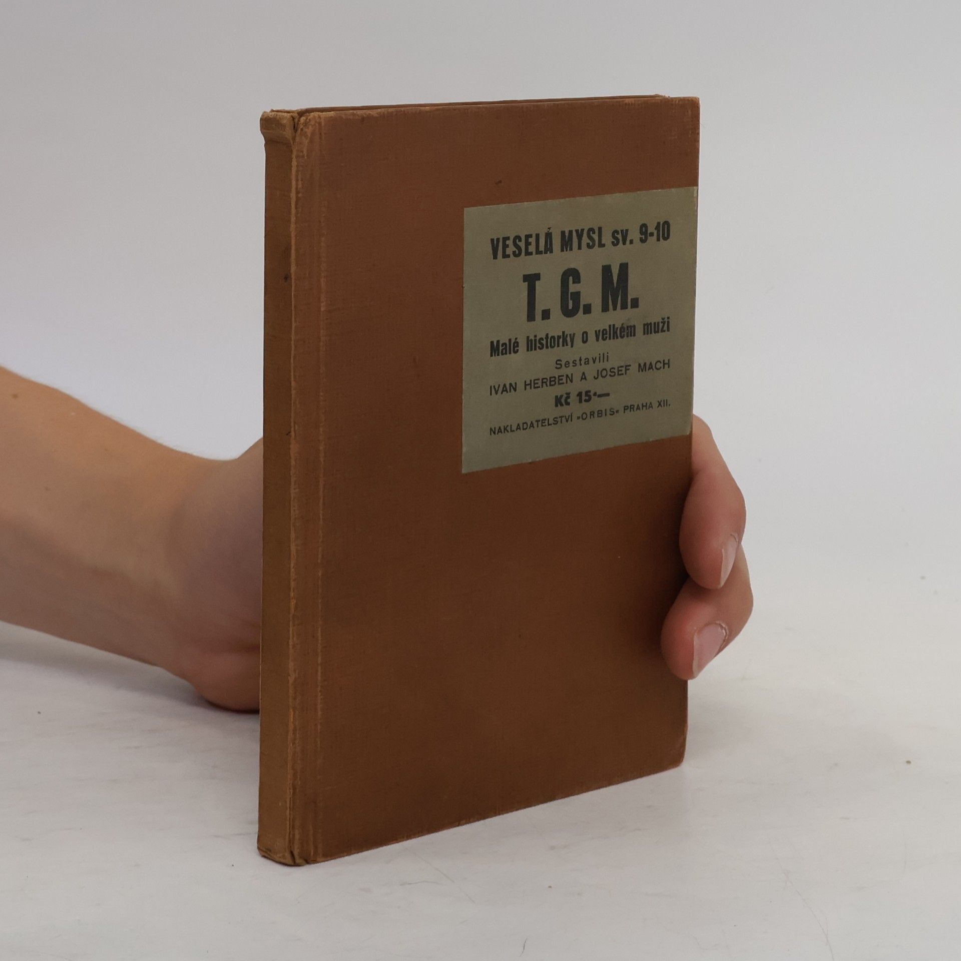 Josef Mach T. G. M. Malé historky o velkém muži