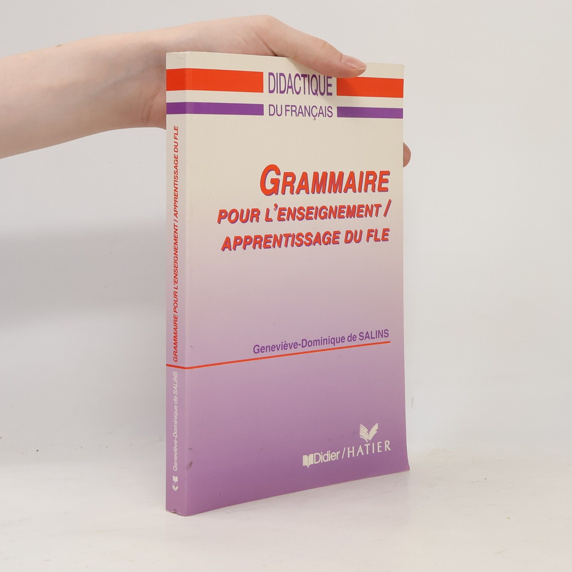 Geneviève Dominique de Salins Precis de grammaire pour la formation a l'enseignement-apprentissage