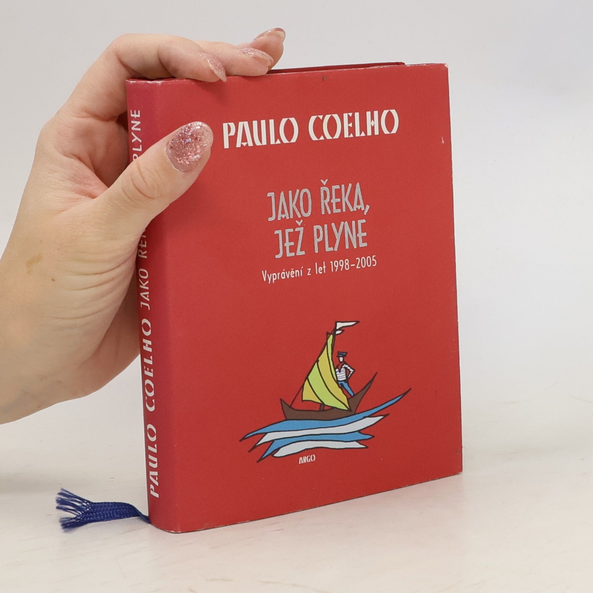 Paulo Coelho Jako řeka, jež plyne. Vyprávění z let 1998-2005