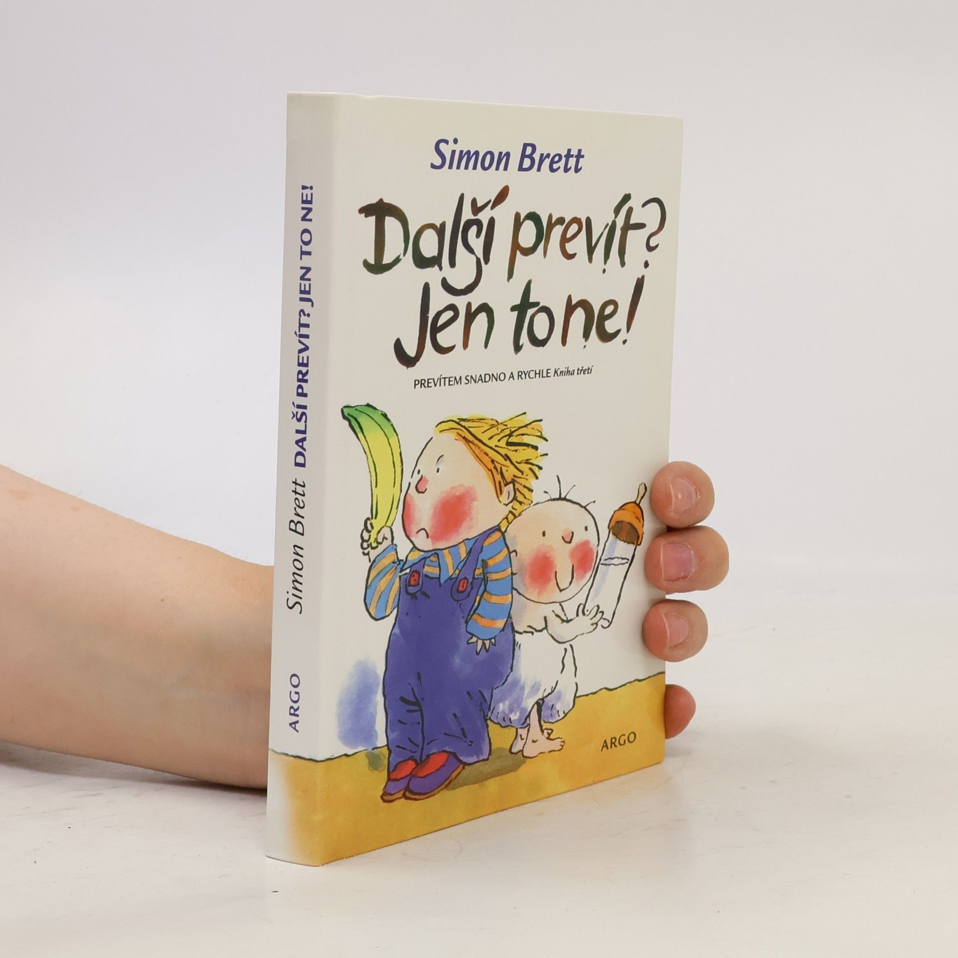 Simon Brett Prevítem snadno a rychle. Kniha třetí, Další prevít? Jen to ne!