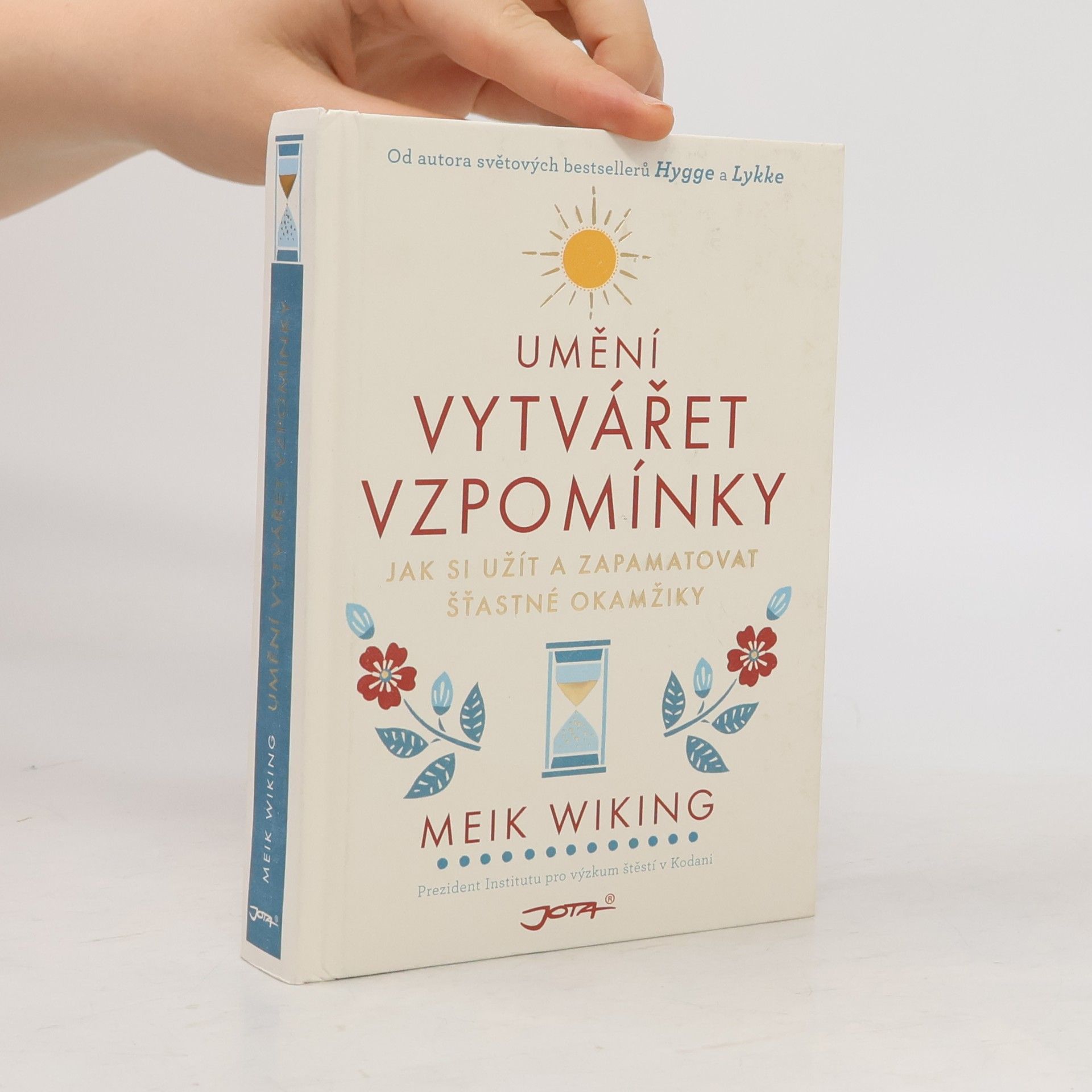 Umění vytvářet vzpomínky