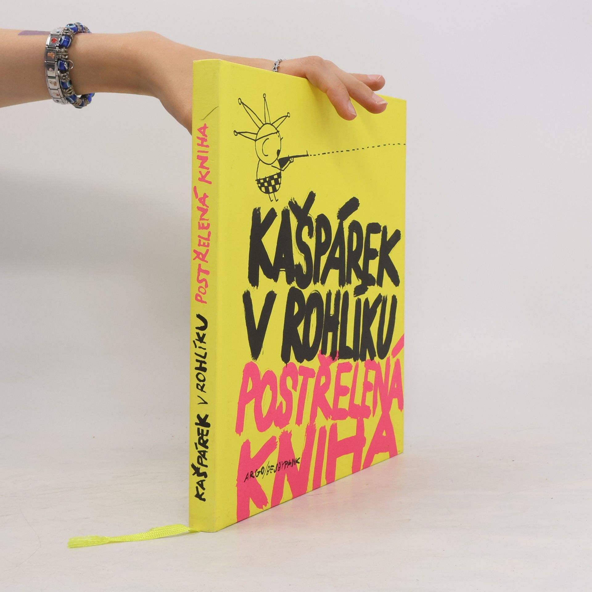 Collectif d'auteurs Kašpárek v rohlíku. Postřelená kniha
