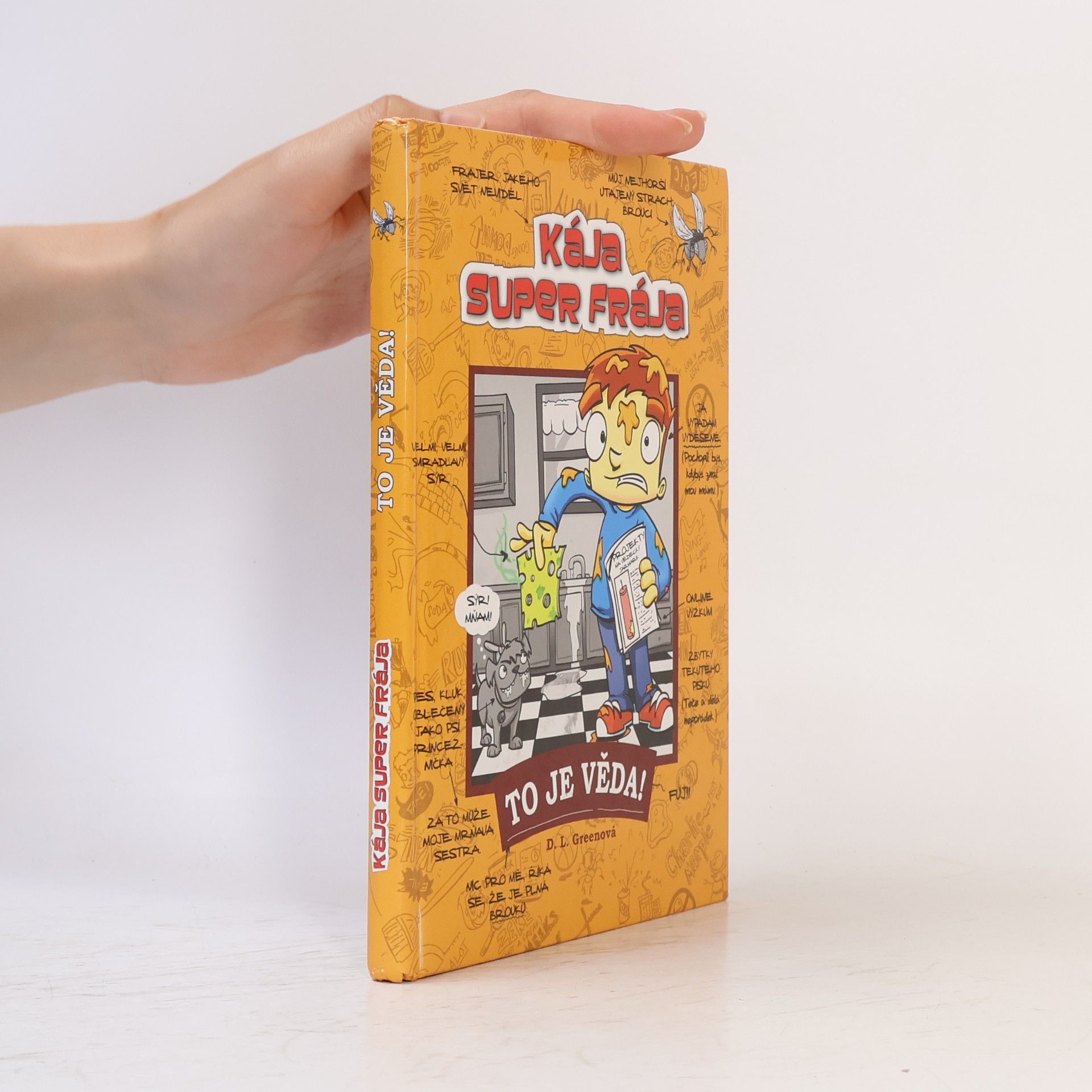 Autorenkollektiv Kája, super frája. To je věda!