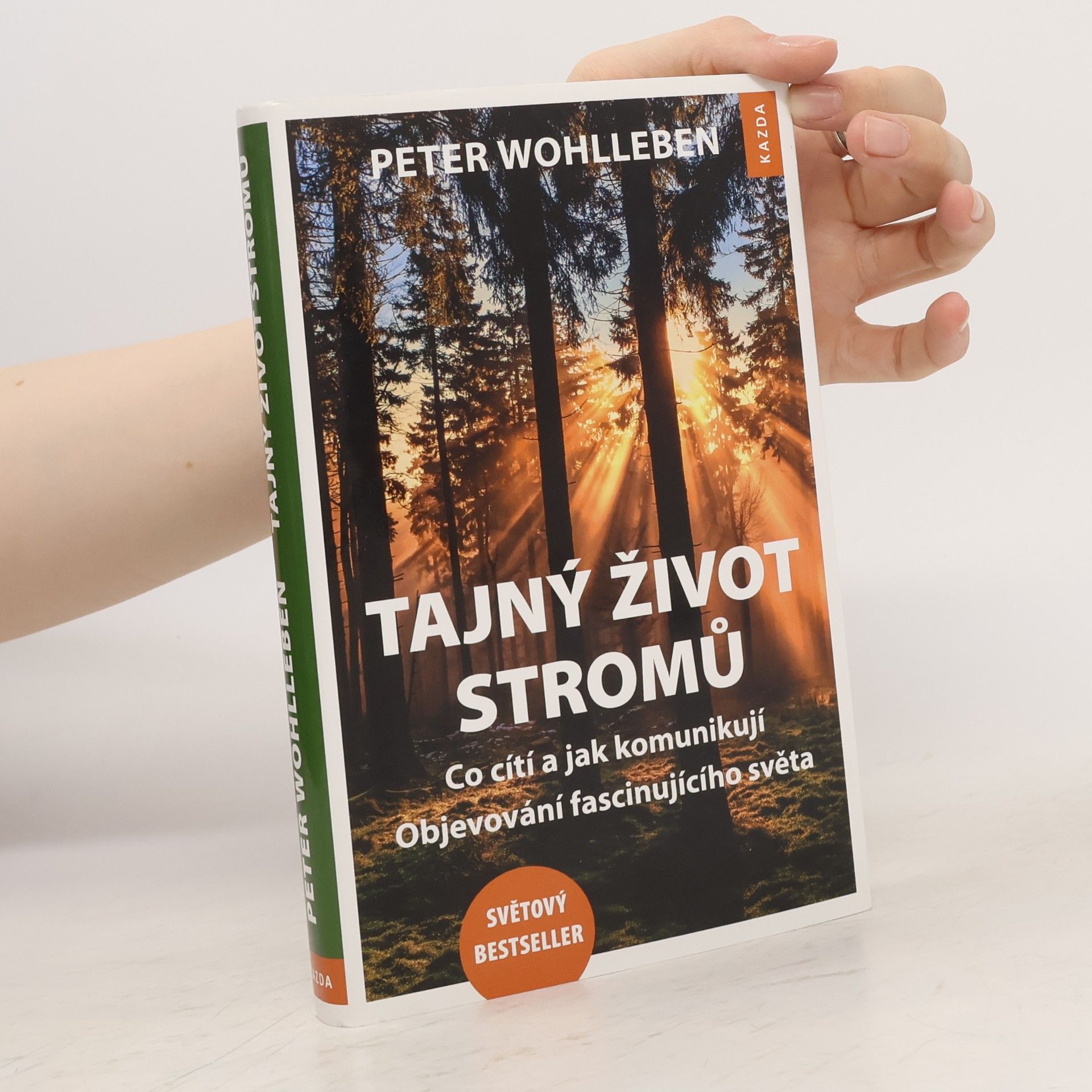 Peter Wohlleben Tajný život stromů