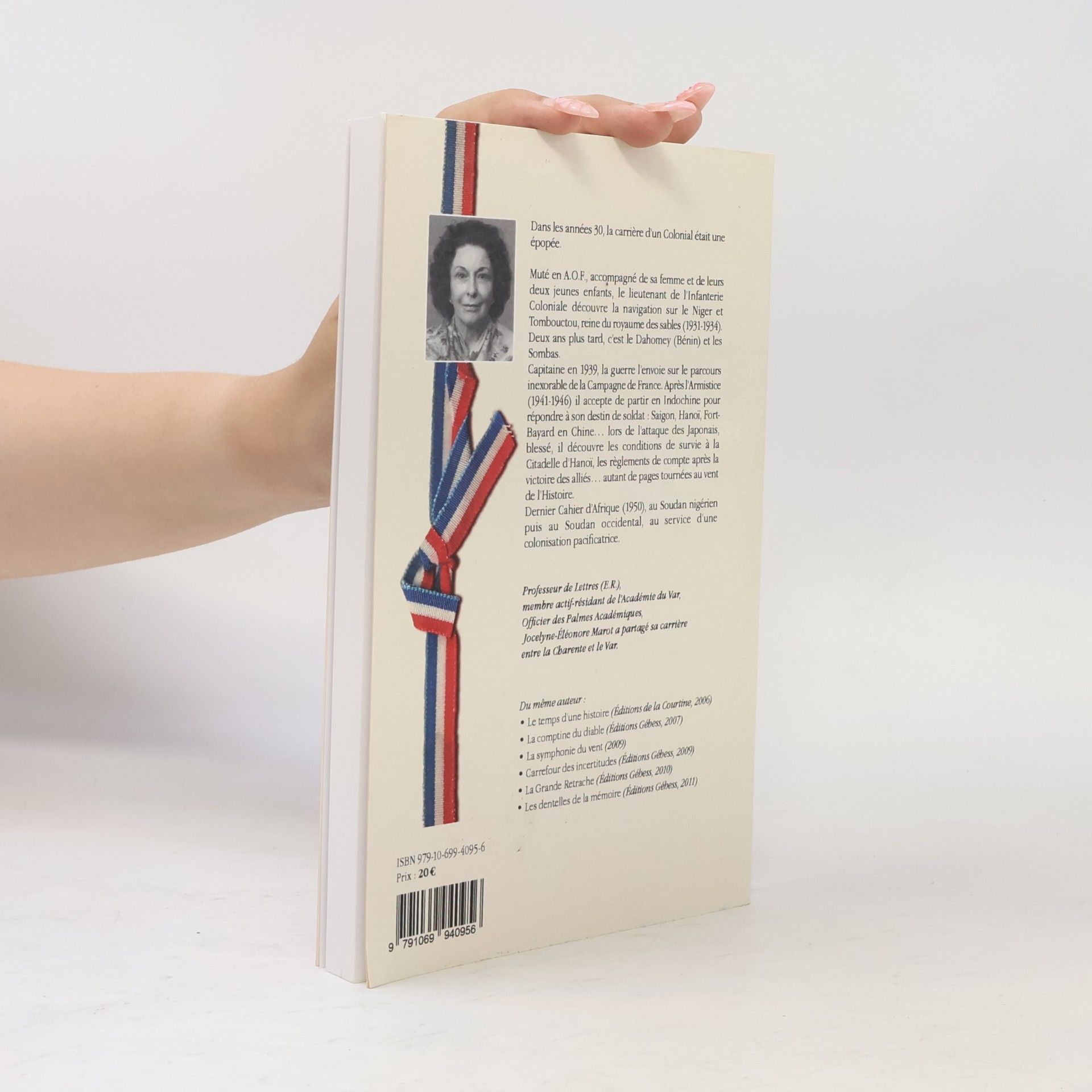 Jocelyne-Éléonore Marot Les Carnets d'un Soldat de la Coloniale (1931-1957)