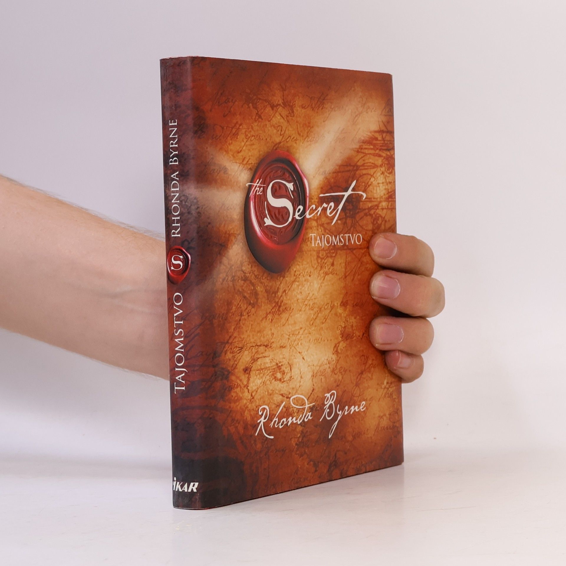 Rhonda Byrne Secret. Tajomstvo