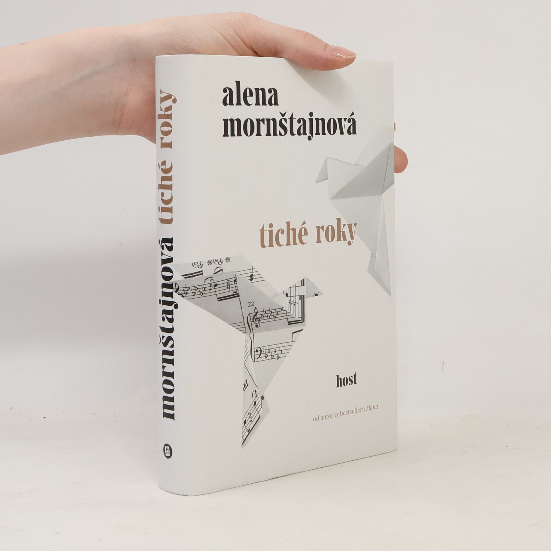 Alena Mornštajnová Tiché roky