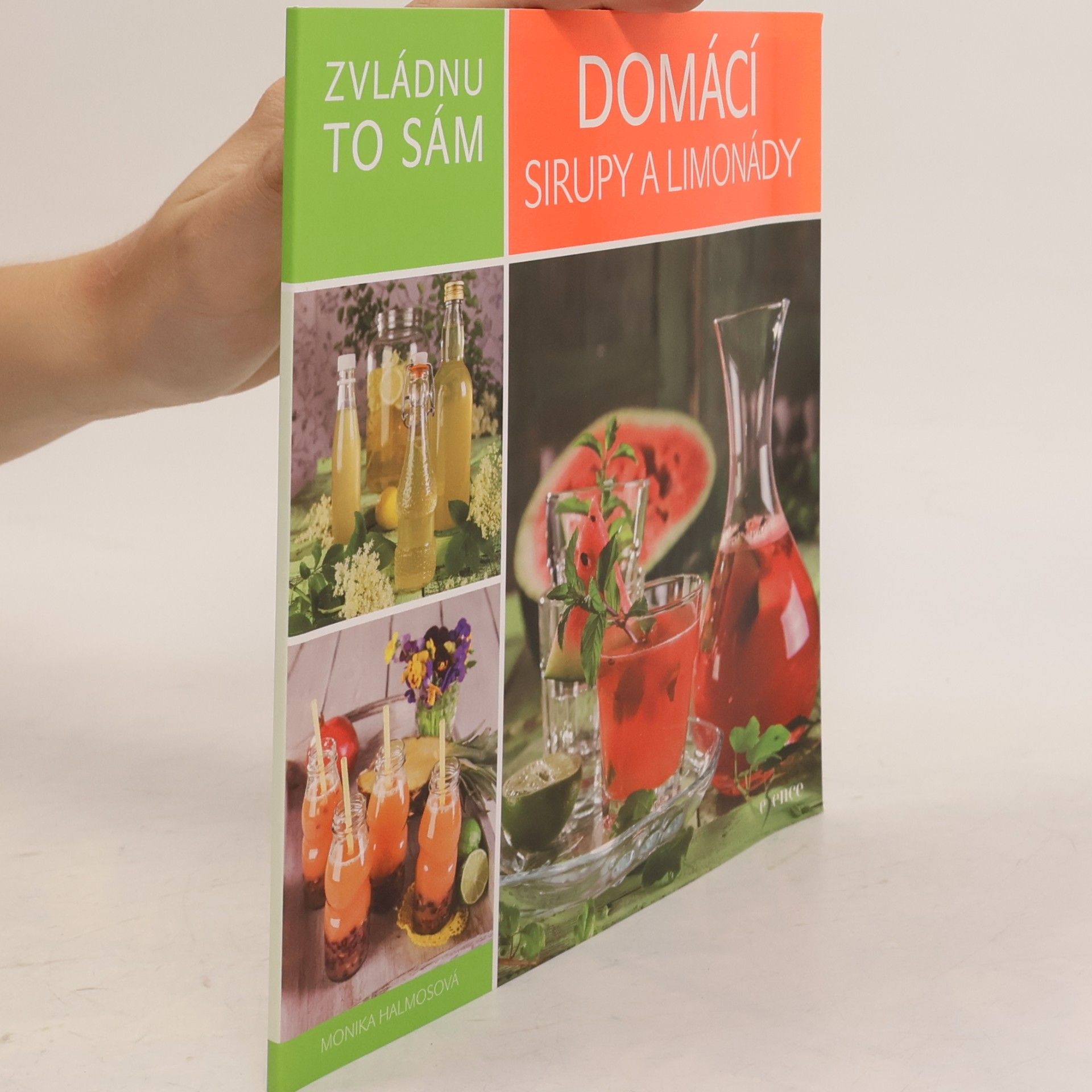 Monika Halmos Domácí sirupy a limonády