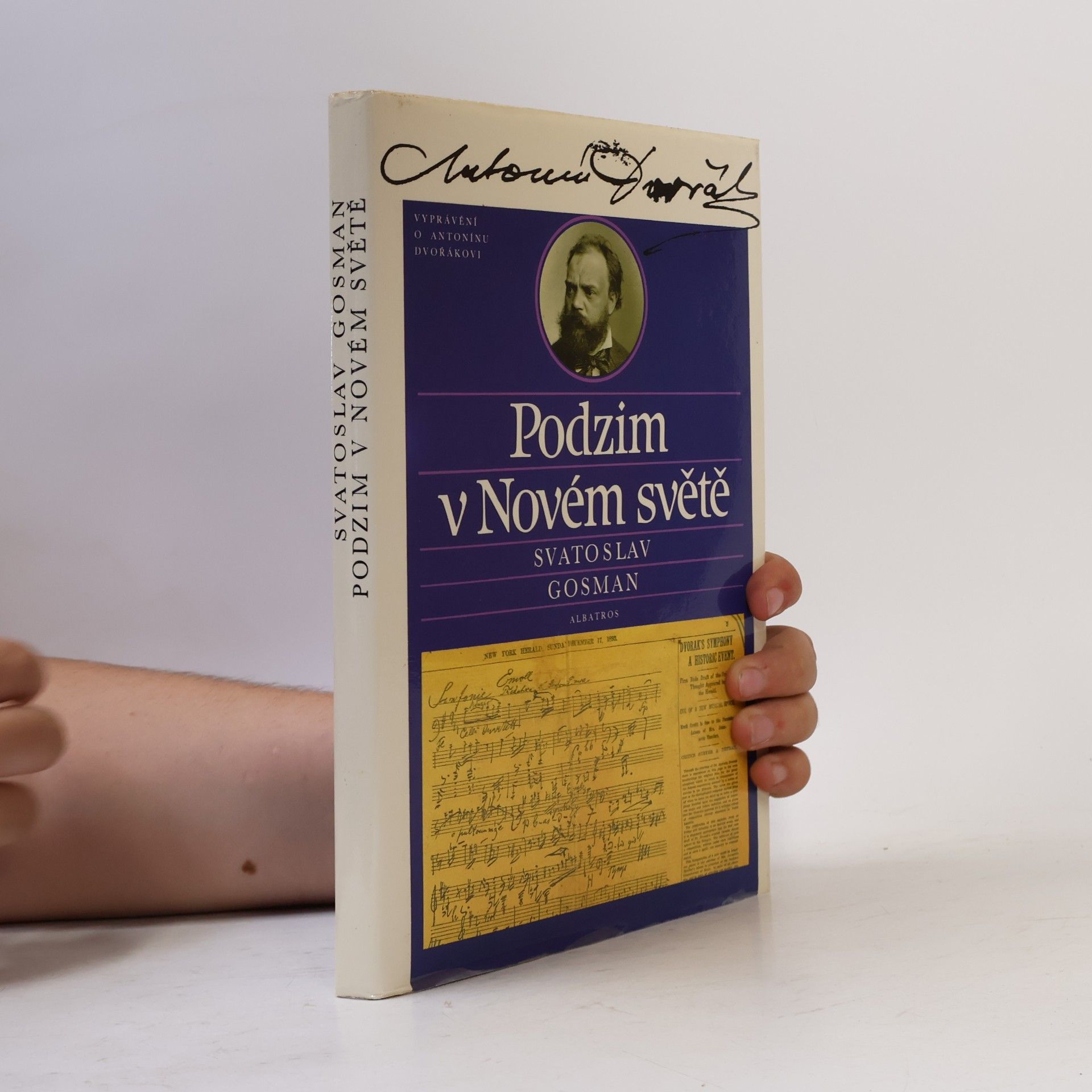 Podzim v Novém světě. Vyprávění o Antonínu Dvořákovi