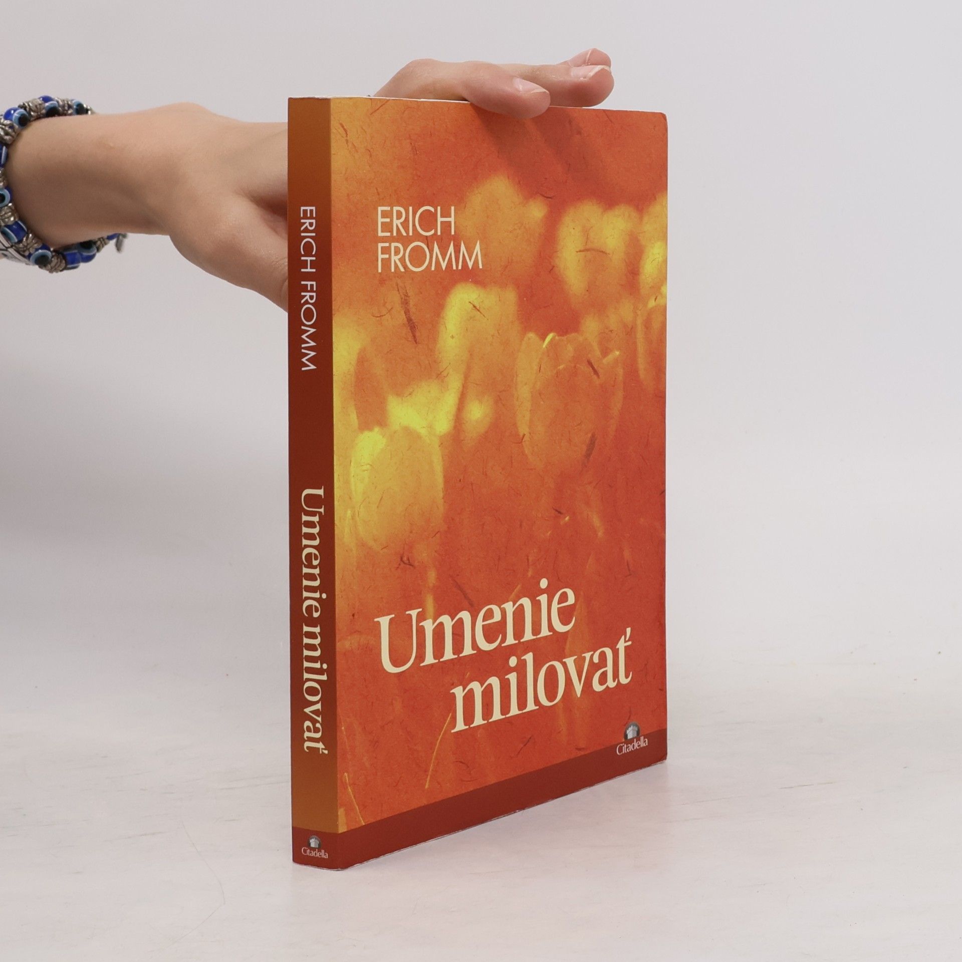Erich Fromm Umenie milovať