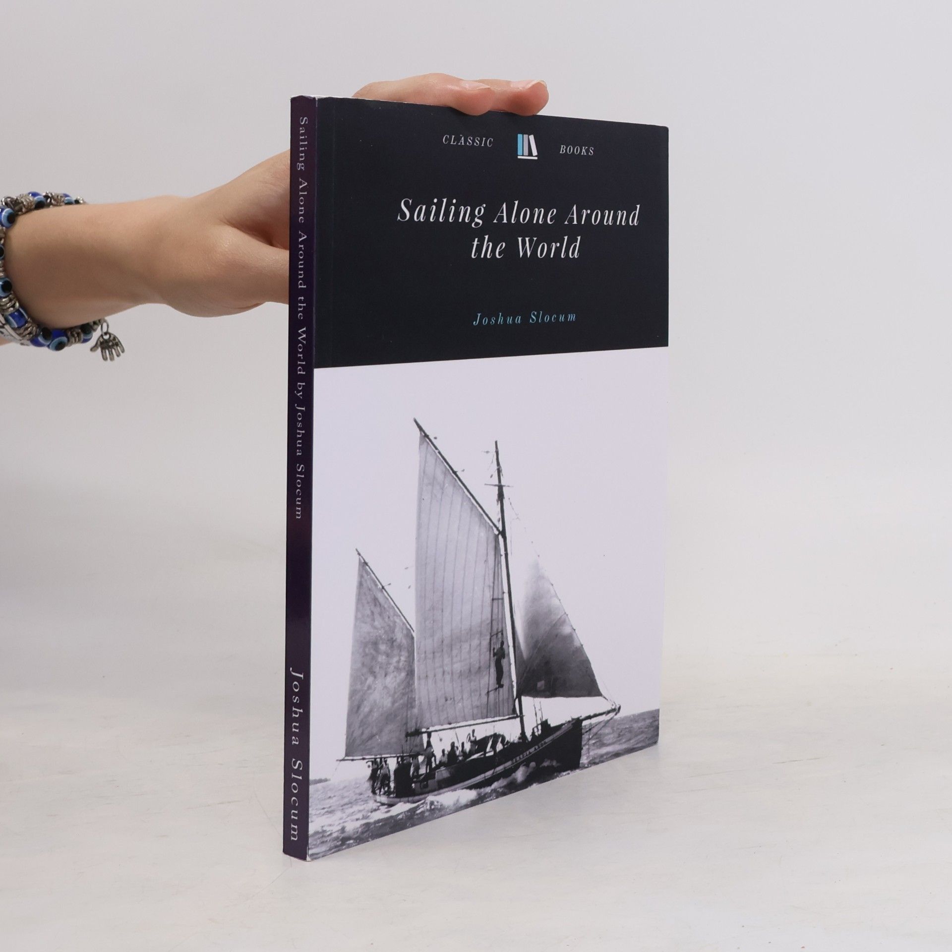 Joshua Slocum Sailing Alone Around the World