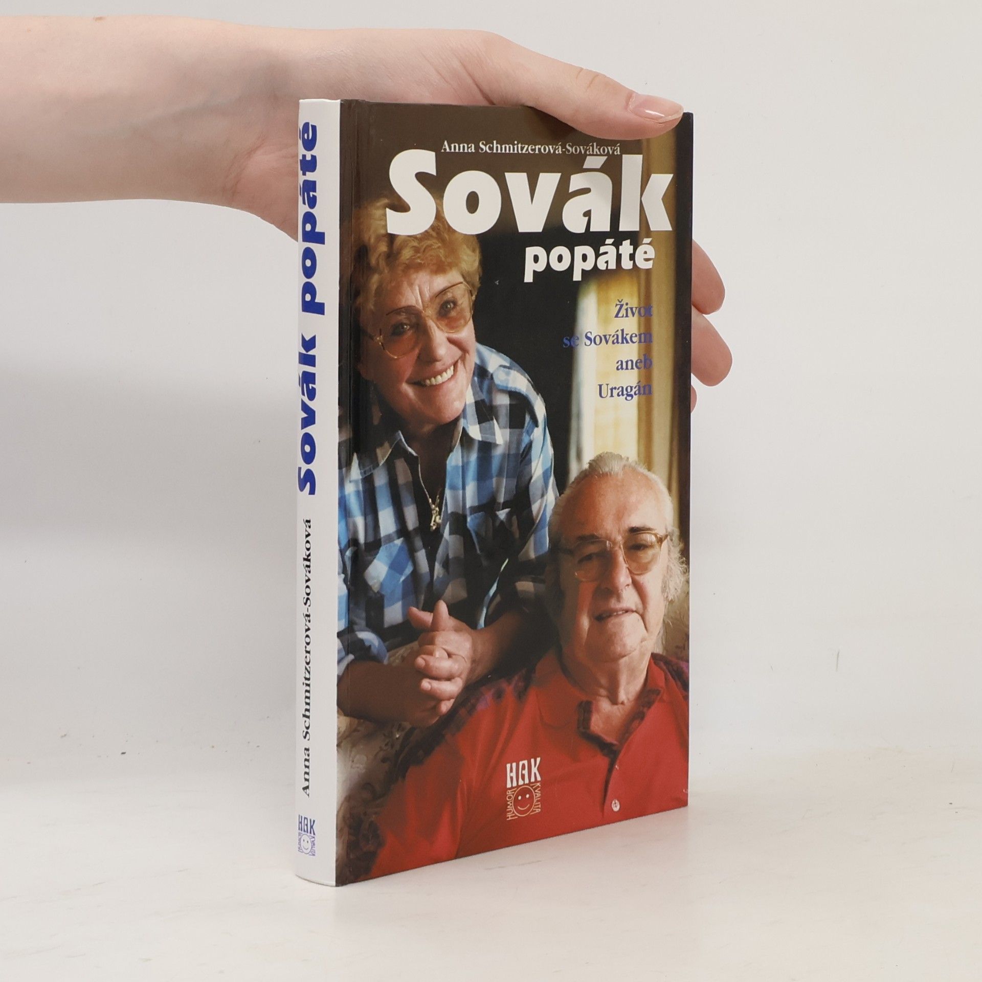 Anna Sováková Sovák popáté. Život se Sovákem, aneb, Uragán