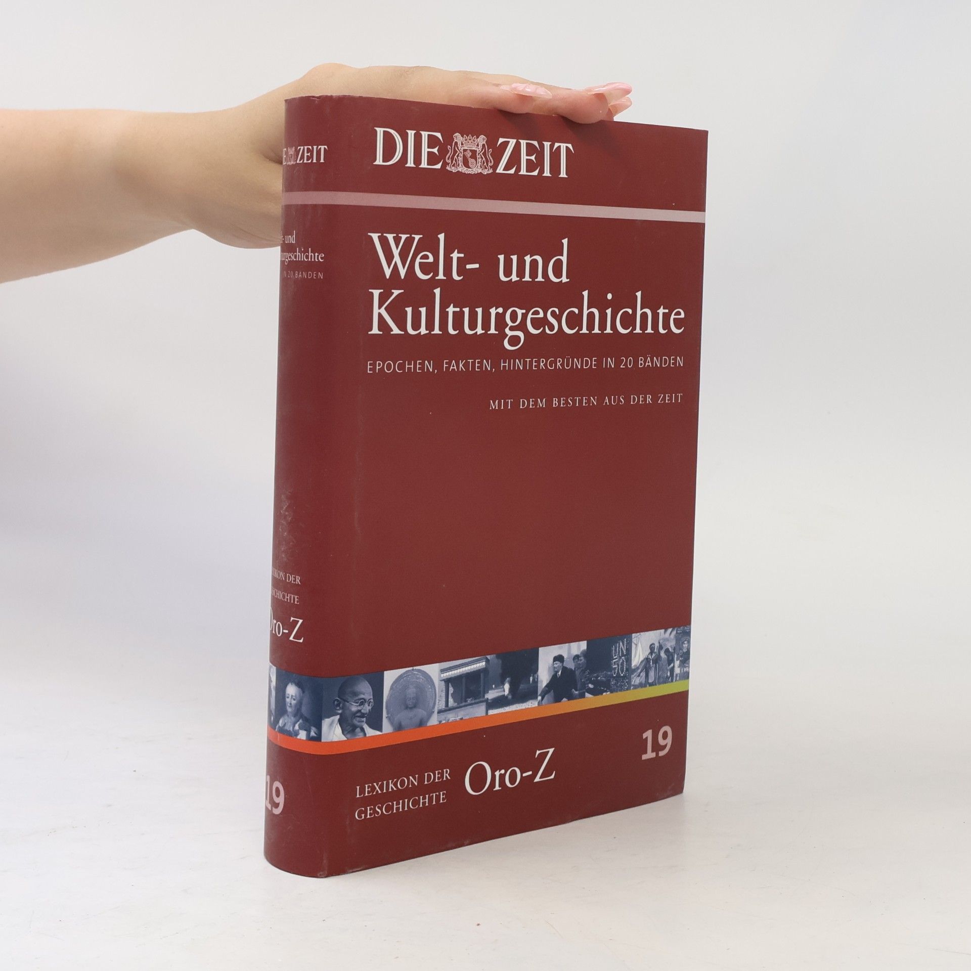 Autorenkollektiv Die Zeit, Welt- und Kulturgeschichte 19