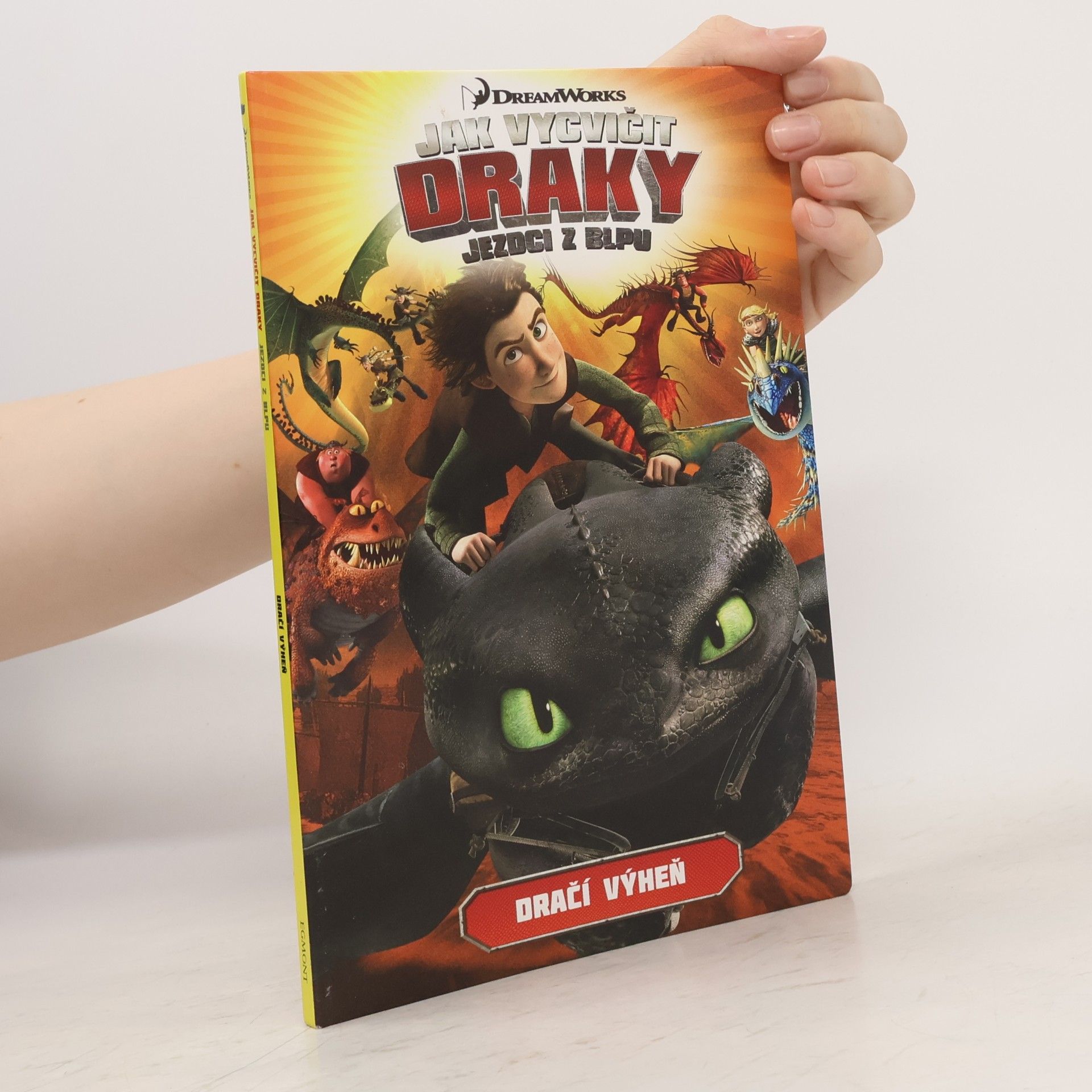 Simon Furman Jak vycvičit draky : Dračí výheň