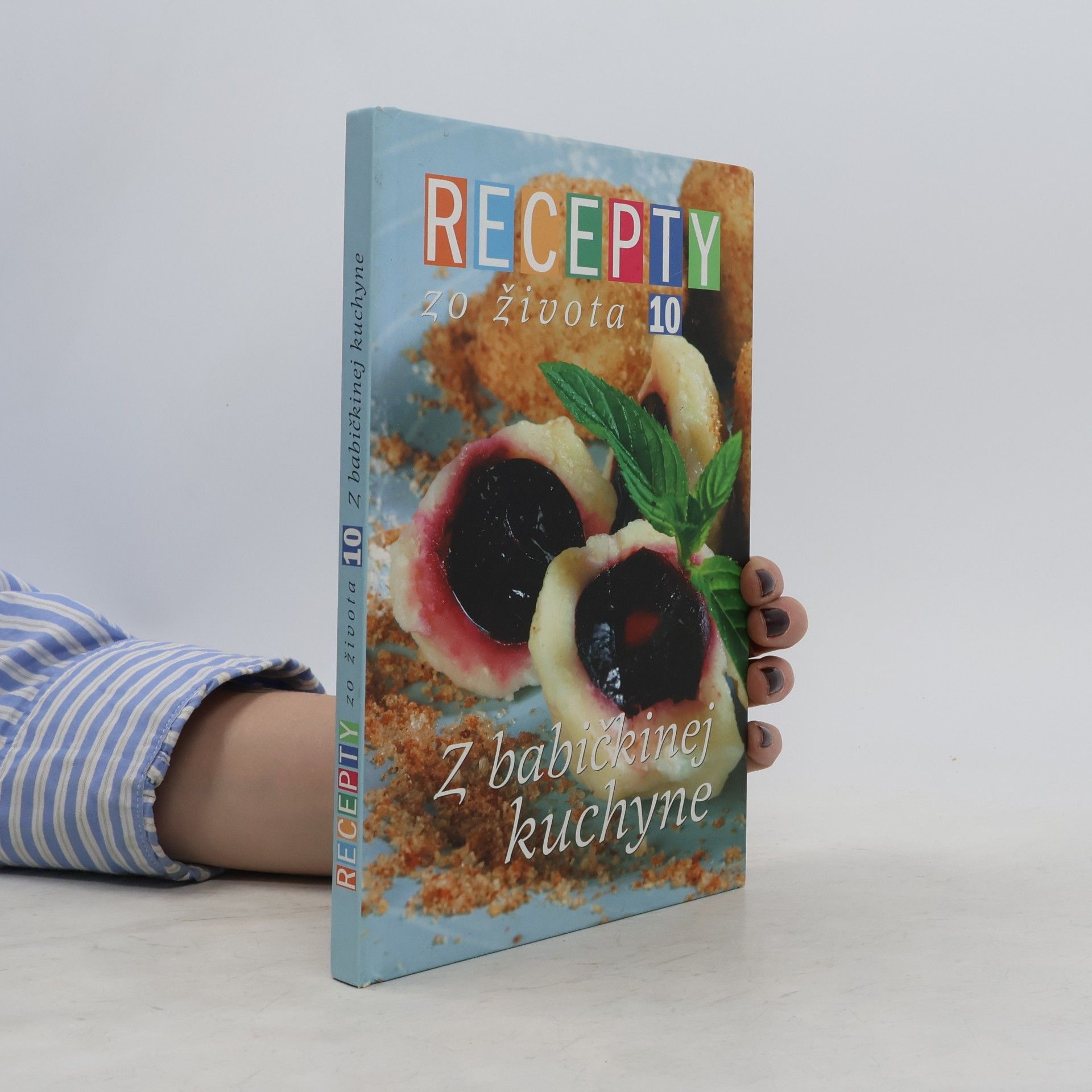 Jana Stárková Recepty zo života 10