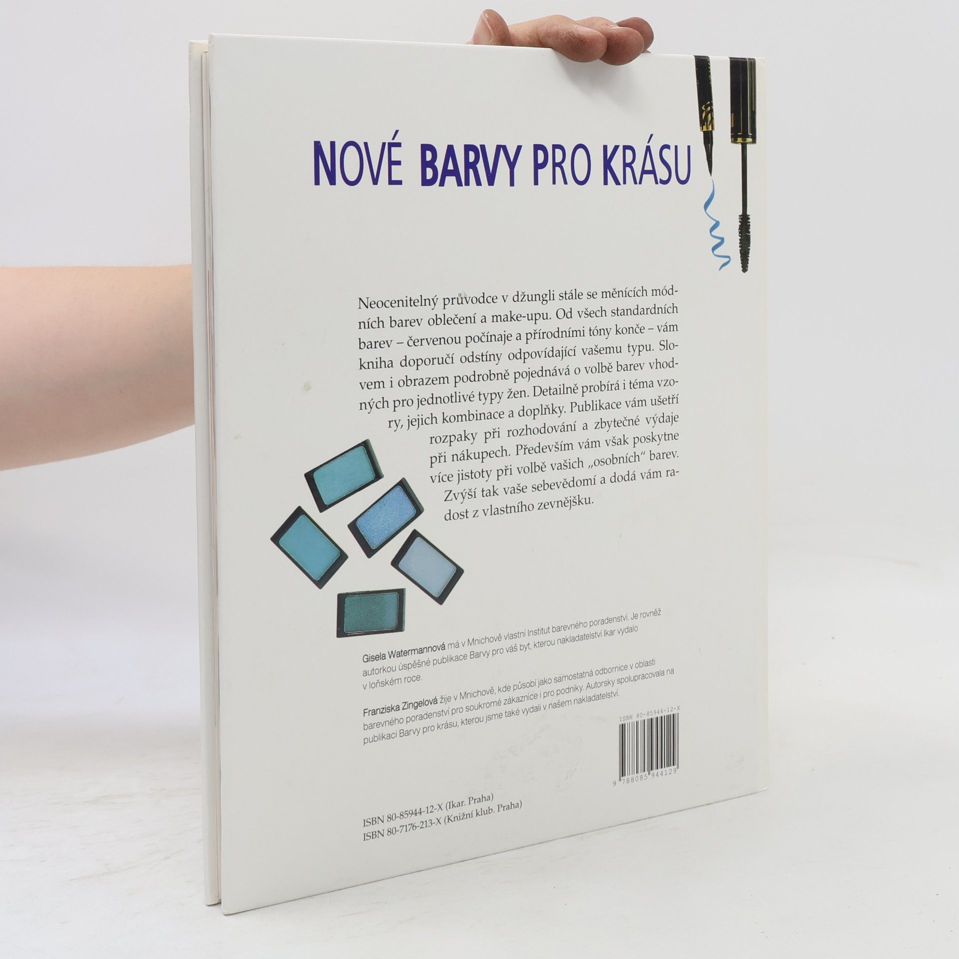 Gisela Watermann Nové barvy pro krásu