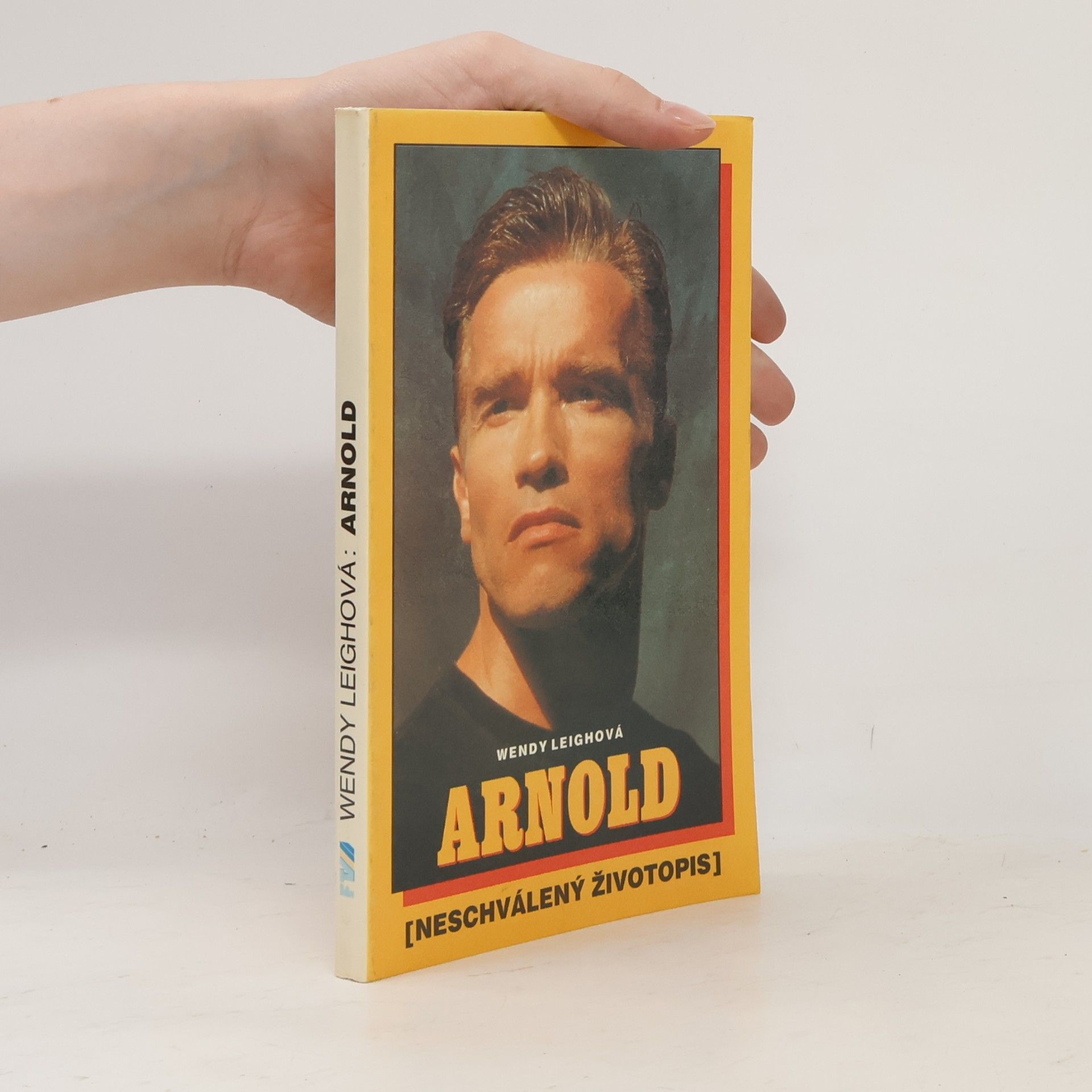 Wendy Leigh Arnold. Neschválený životopis