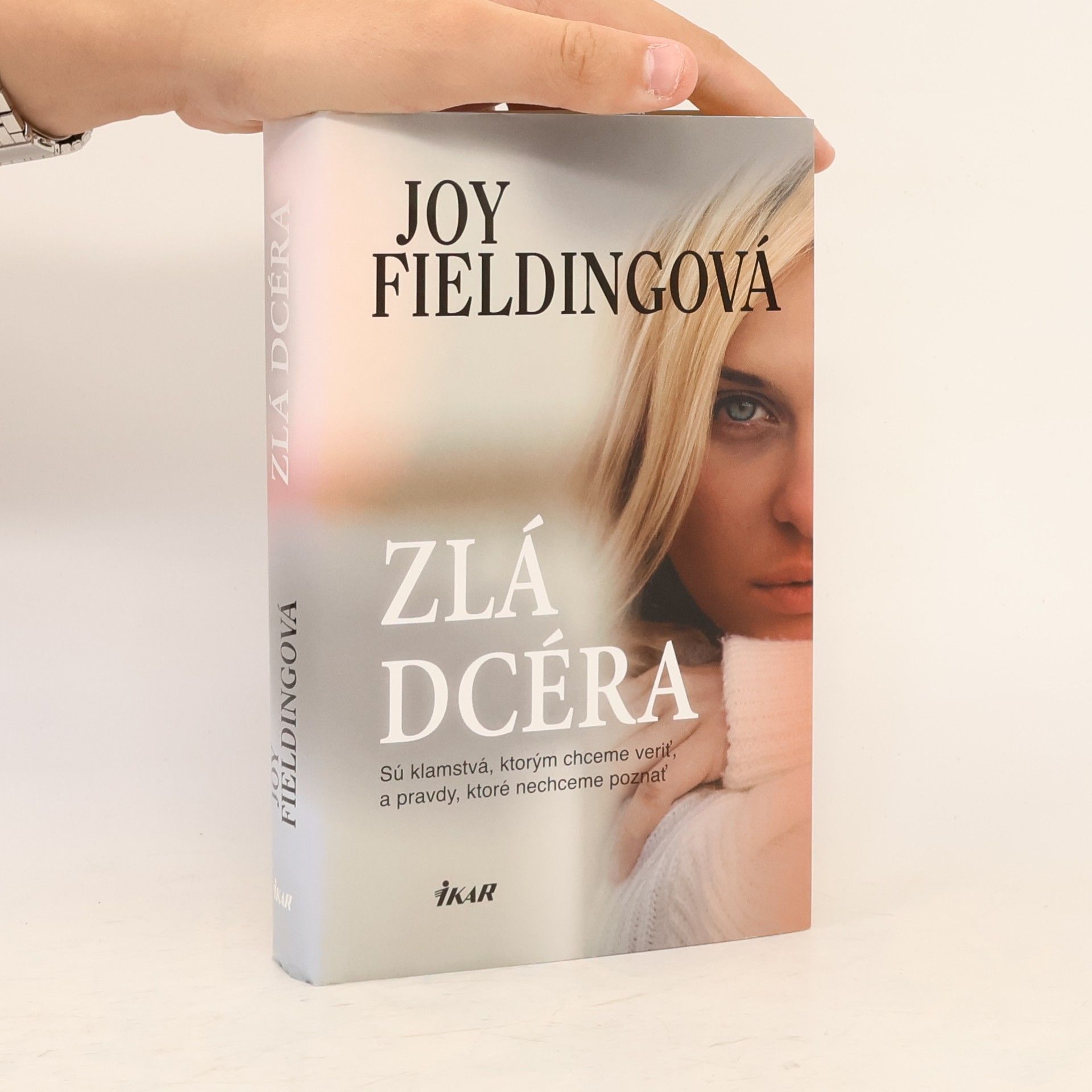 Joy Fielding Zlá dcéra