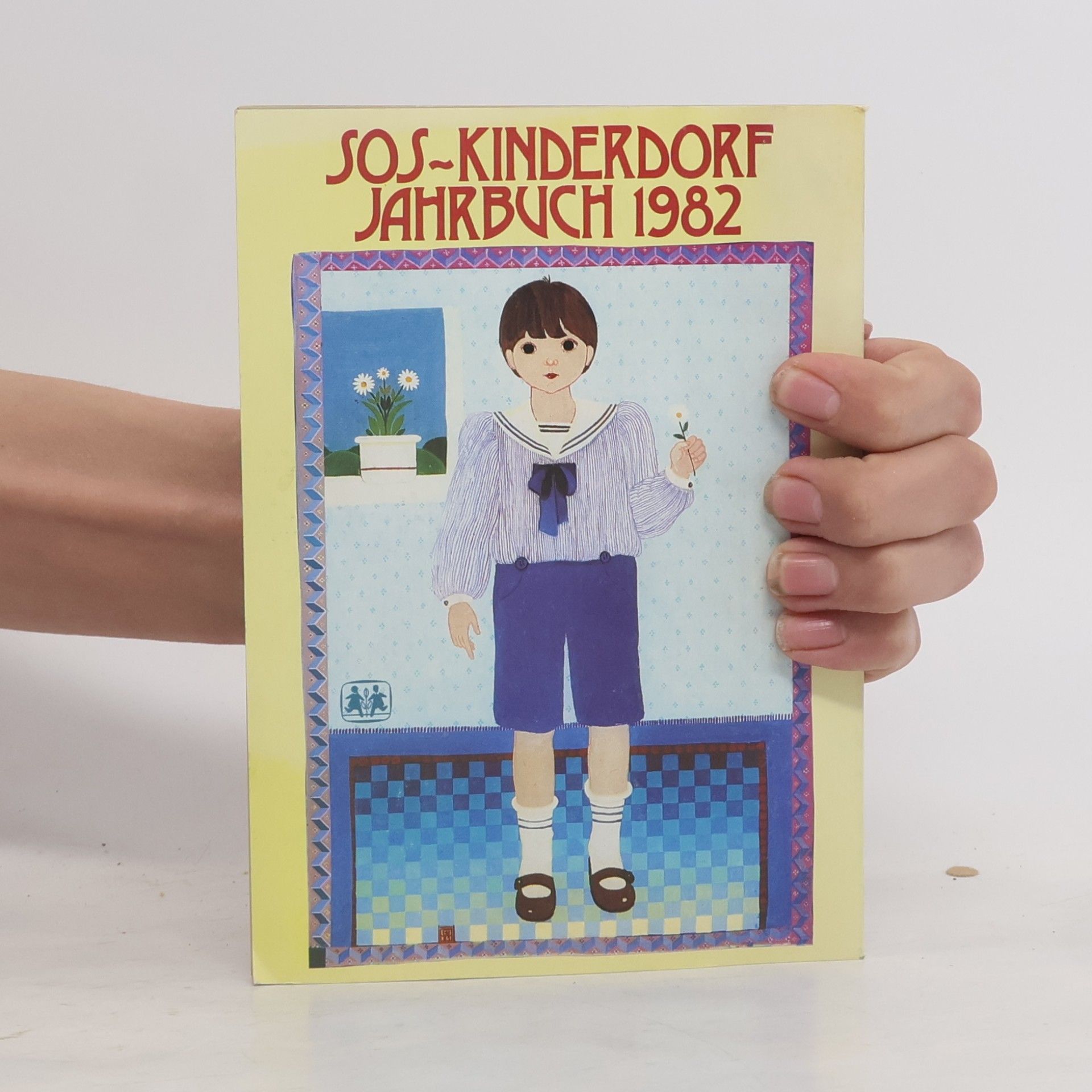 Kolektiv autorů SOS-Kinderdorf Jahrbuch 1982