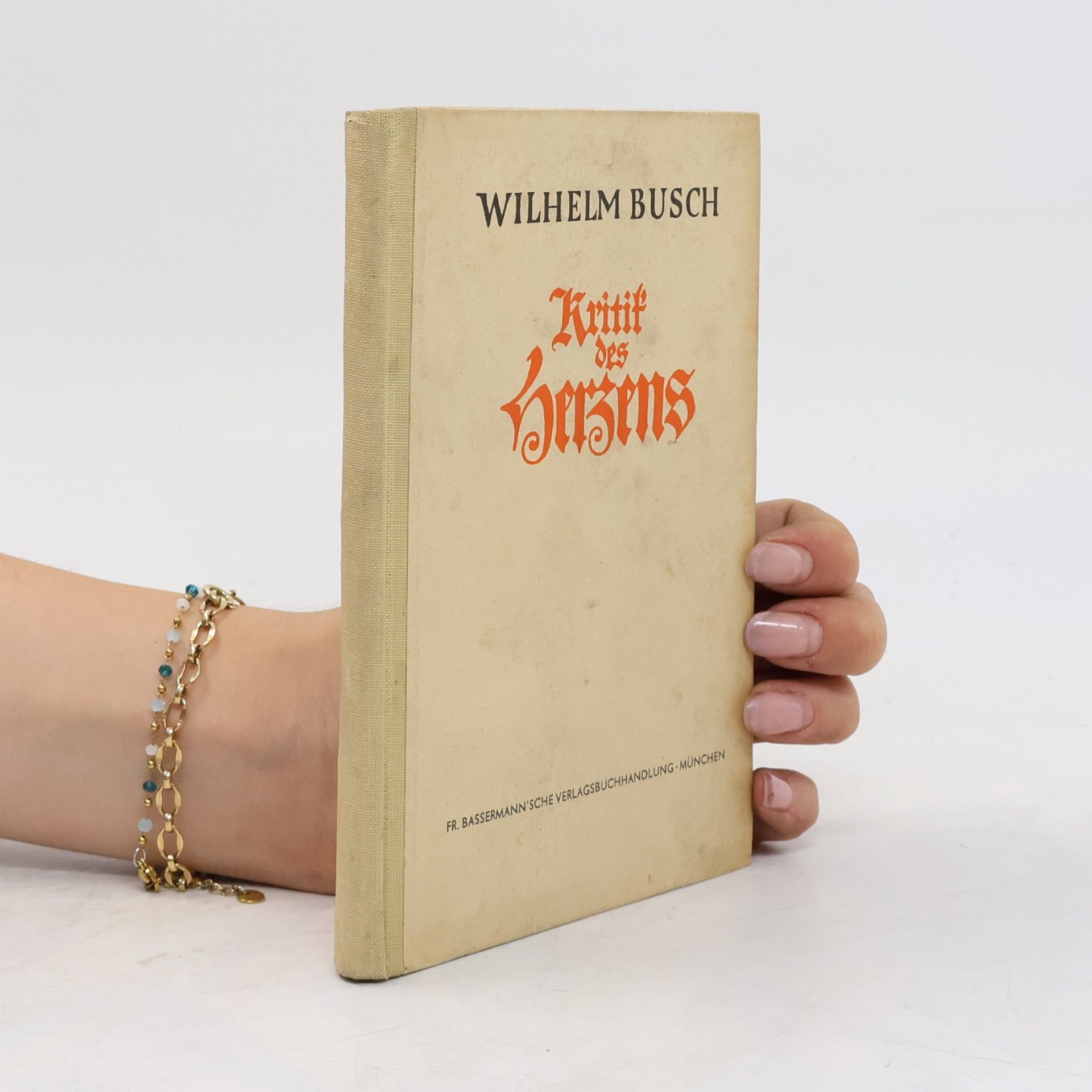 Wilhelm Busch Kritik des Herzens