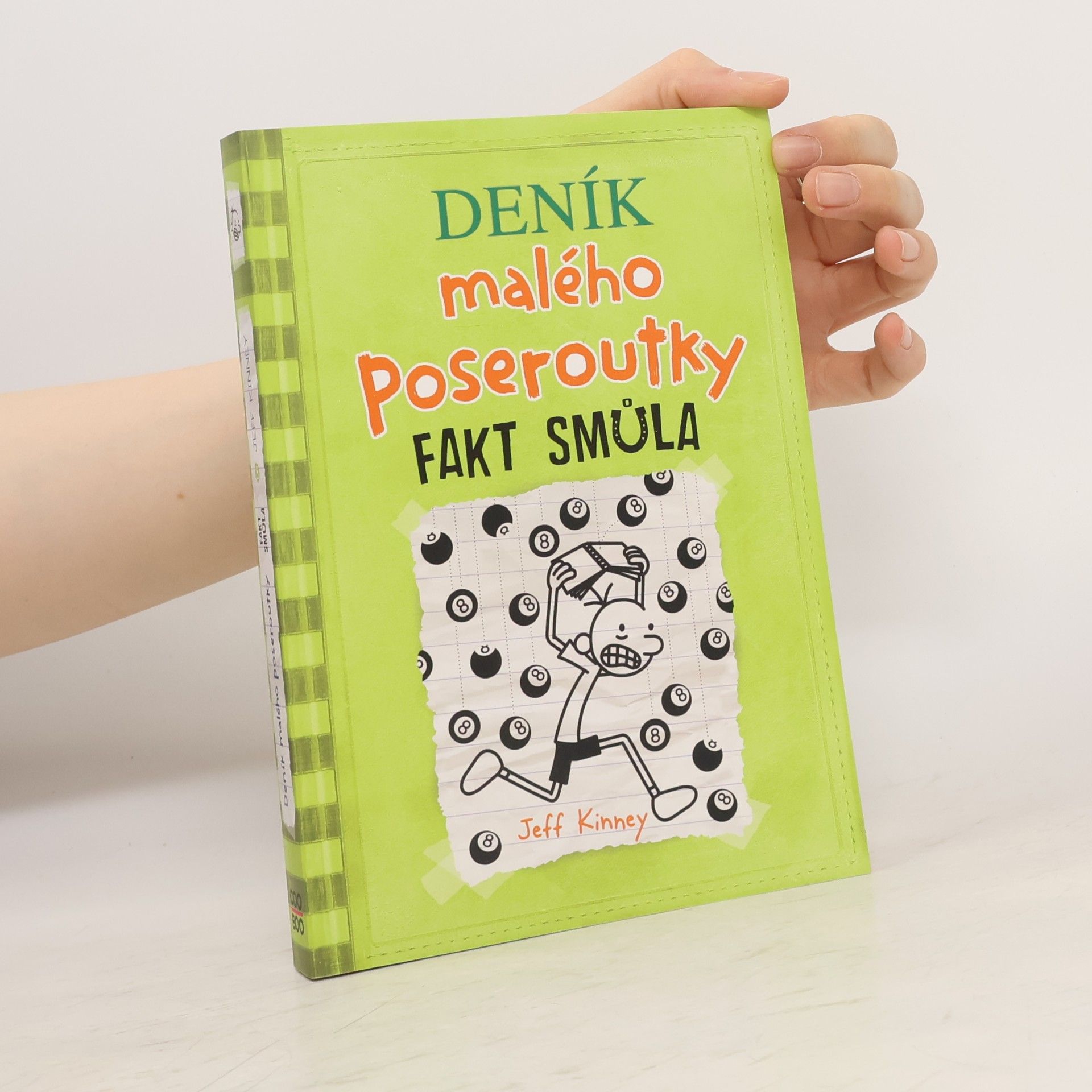 Jeff Kinney Deník malého poseroutky 8. Fakt smůla