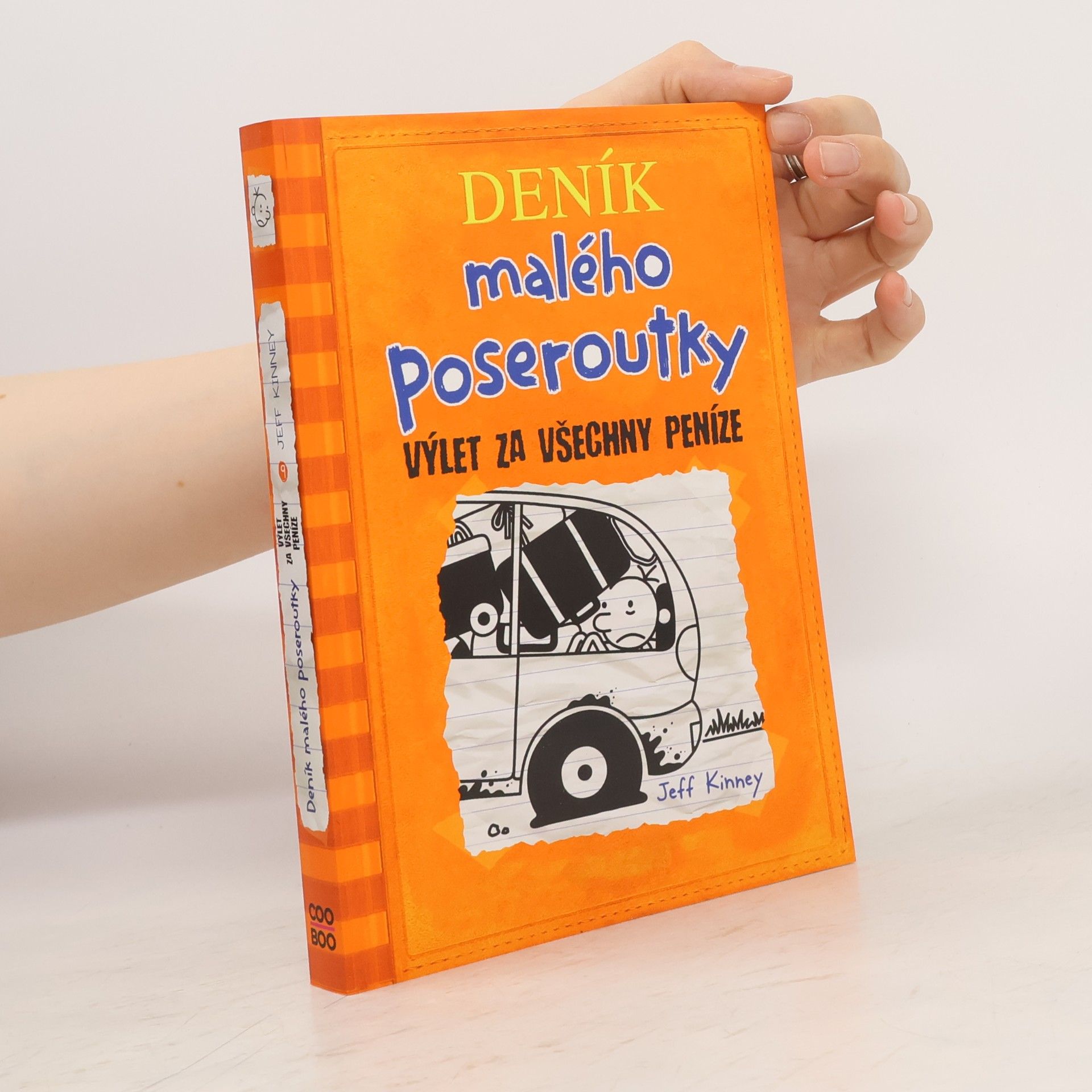 Jeff Kinney Deník malého poseroutky 9. Výlet za všechny peníze