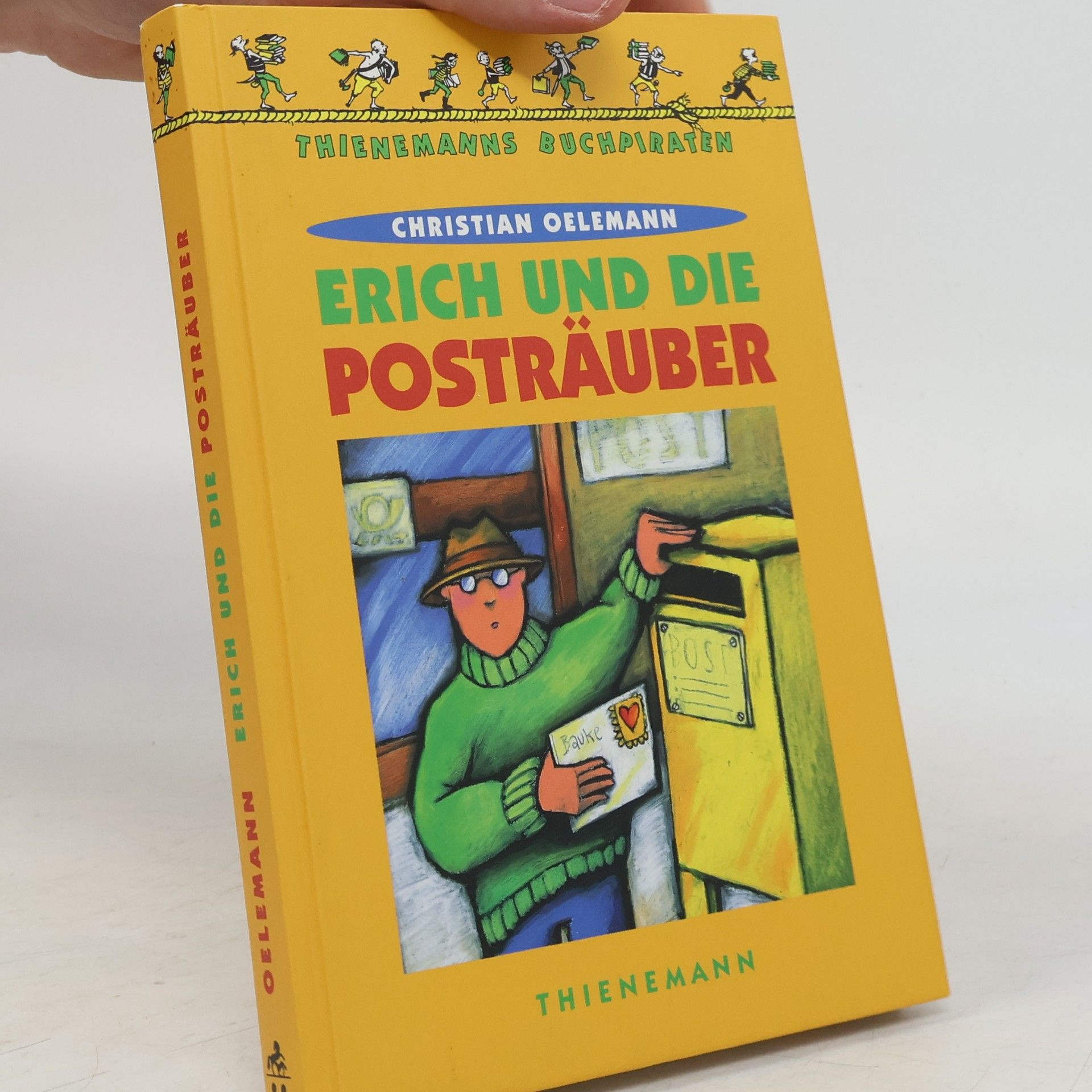 Christian Oelemann Erich und die Posträuber