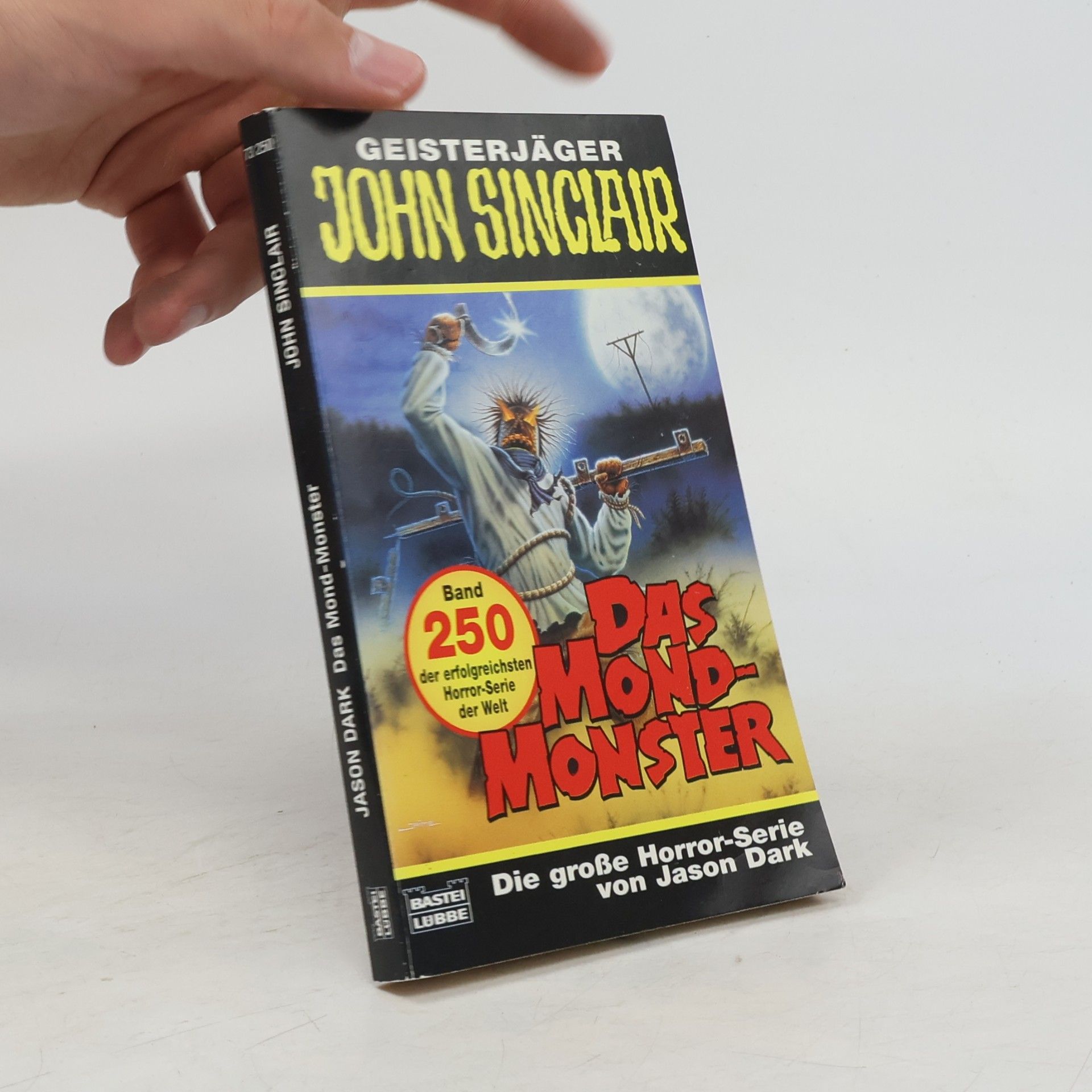 Jason Dark Das Mond-Monster. Horror-Roman