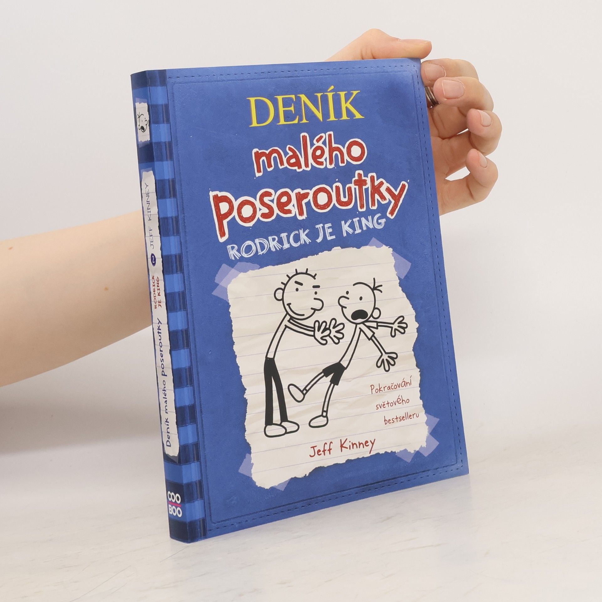 Jeff Kinney Deník malého poseroutky 2. Roderick je King