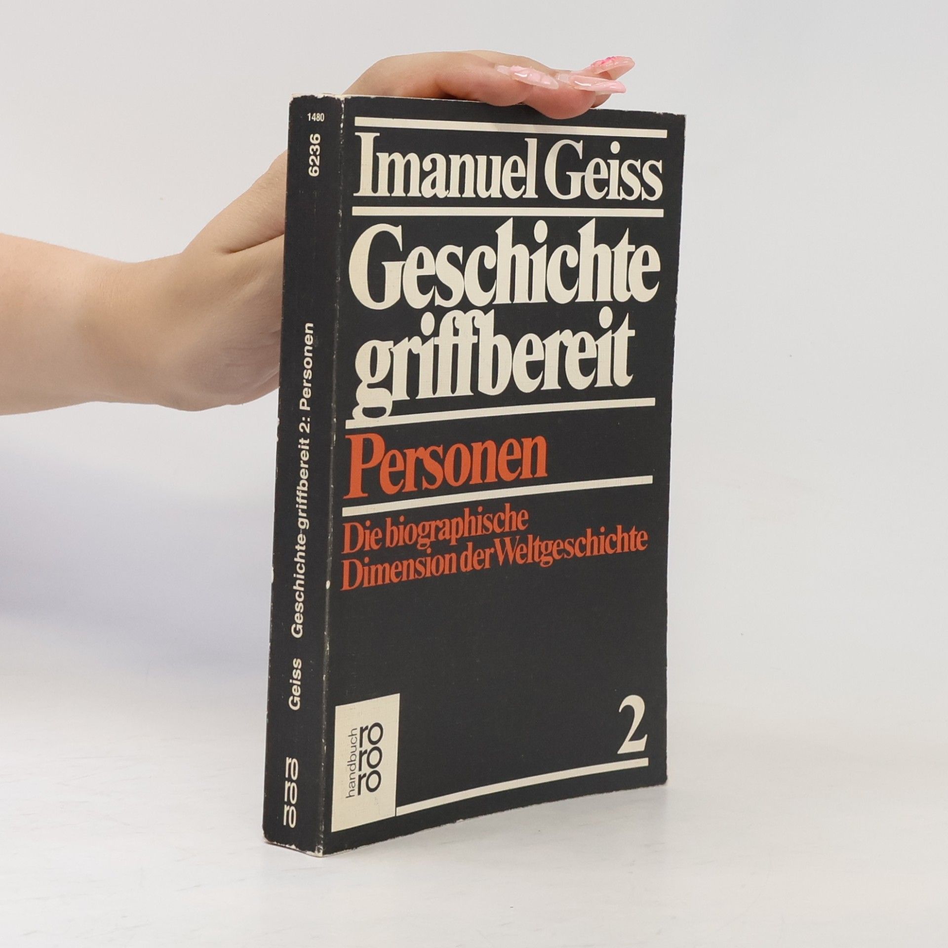 Imanuel Geiss Geschichte griffbereit
