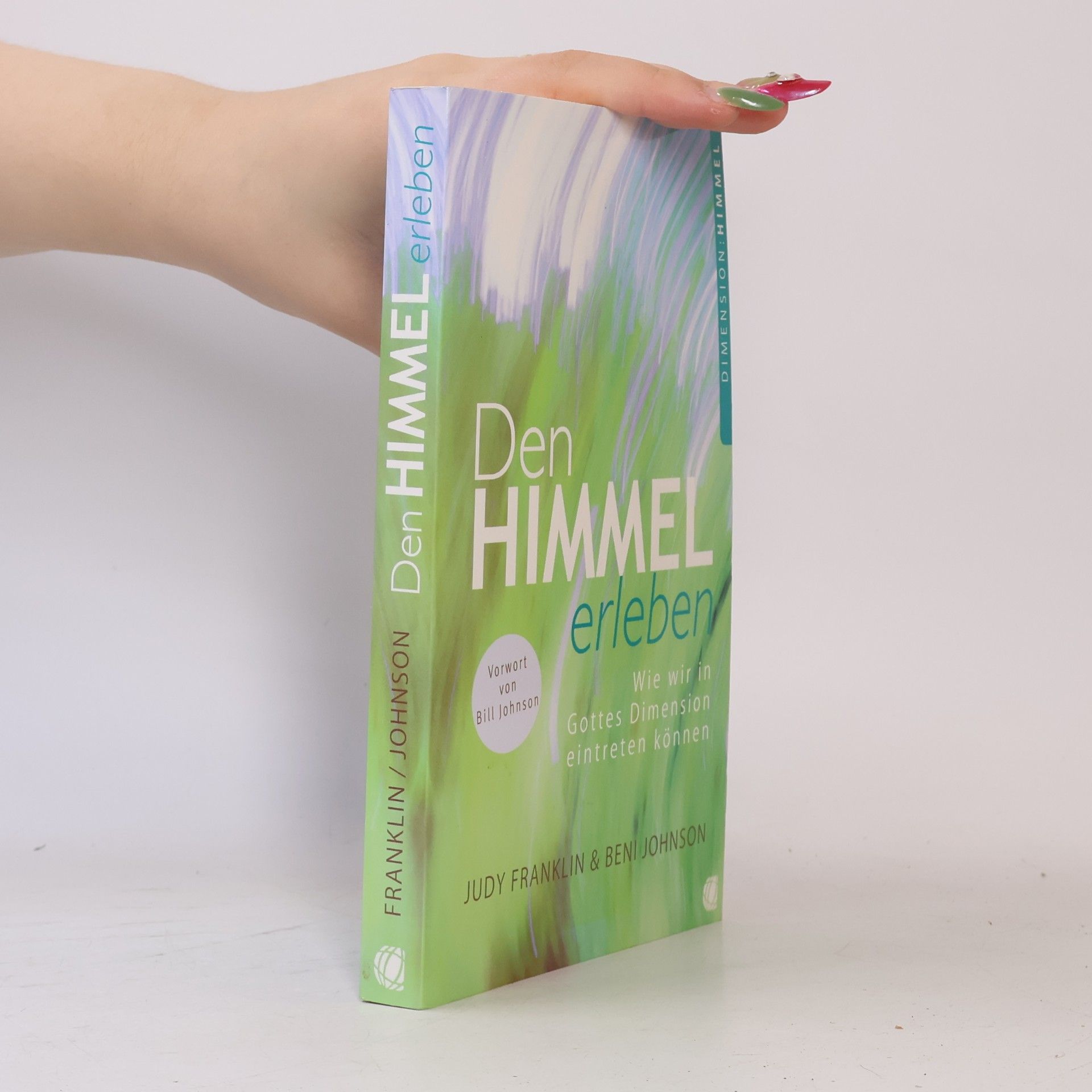 Judy Franklin Dimension: Himmel: Den Himmel erleben