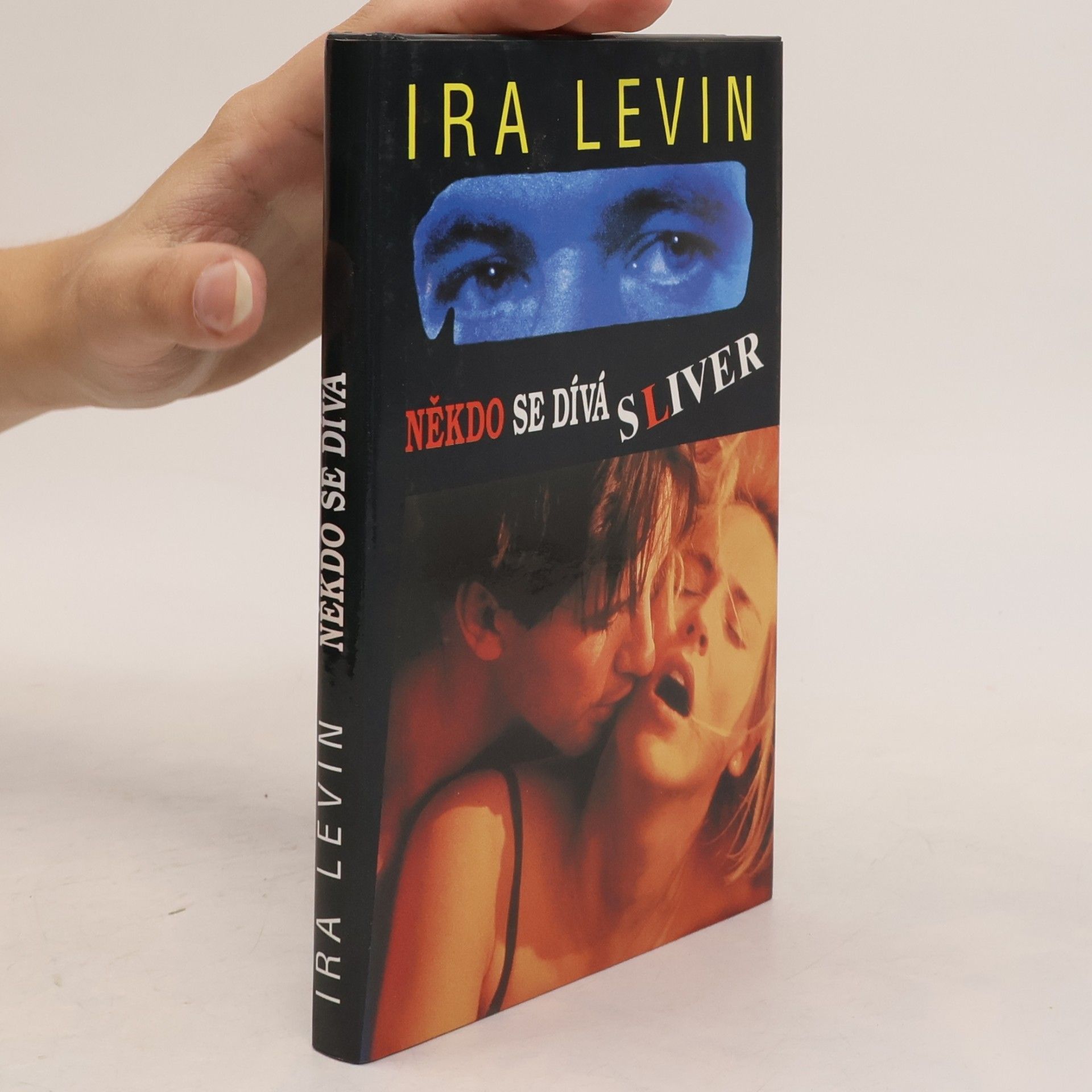 Ira Levin Někdo se dívá