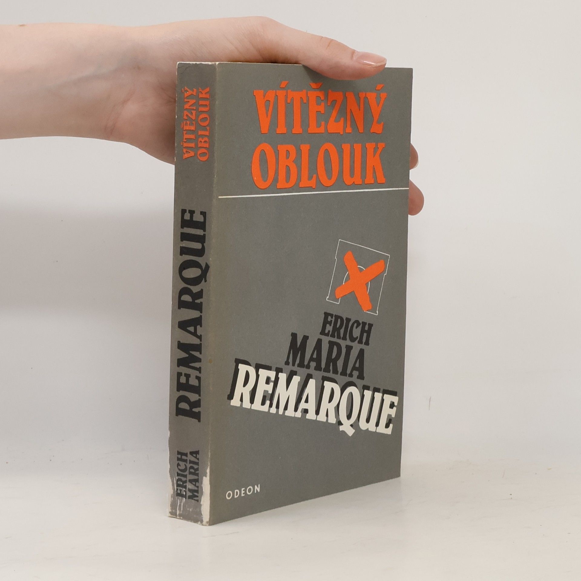 Erich Maria Remarque Vítězný oblouk