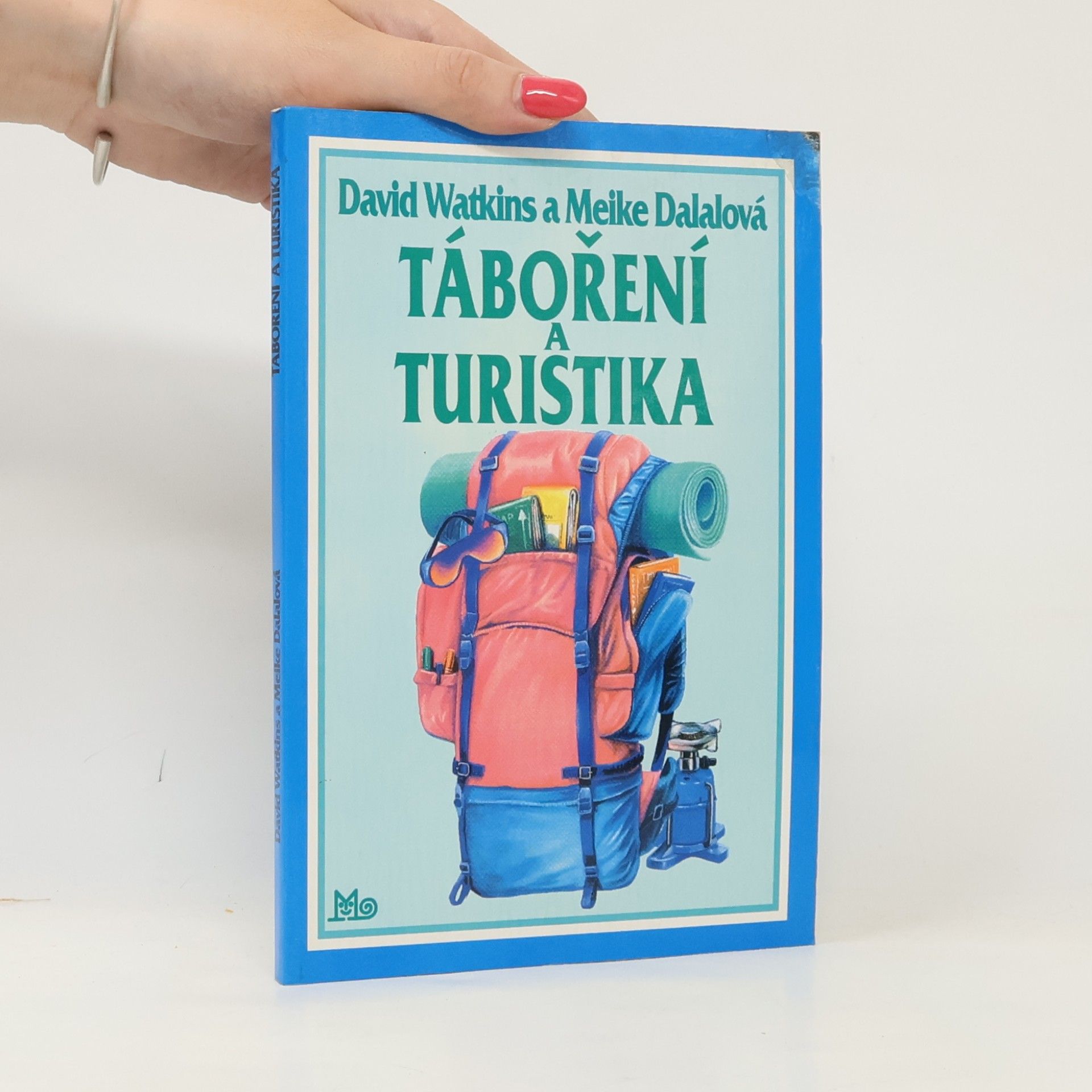 Meike Dalalová Táboření a turistika
